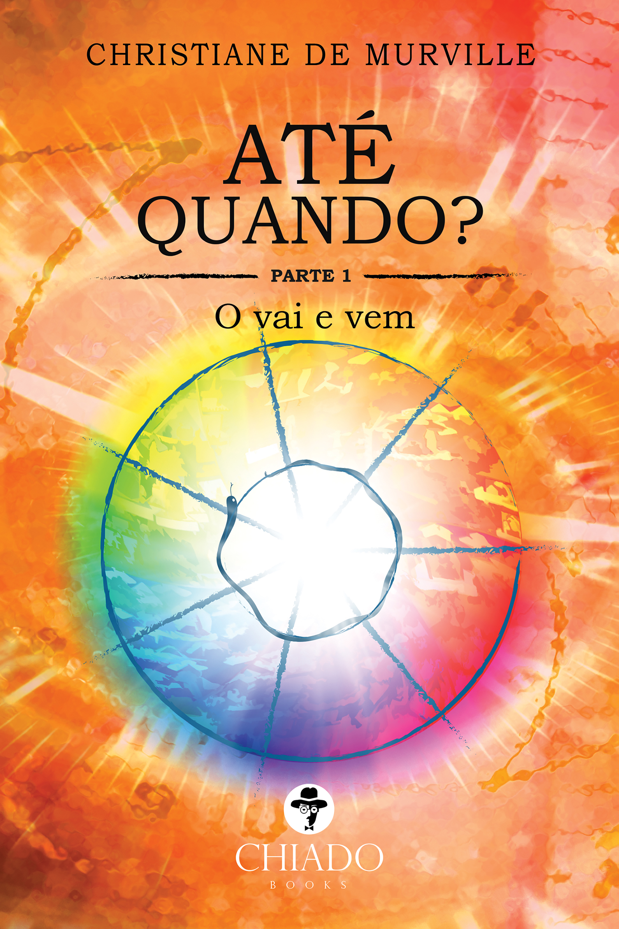 Até quando? - Parte I