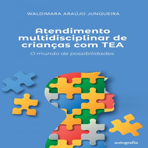Atendimento multidisciplinar de crianças com TEA