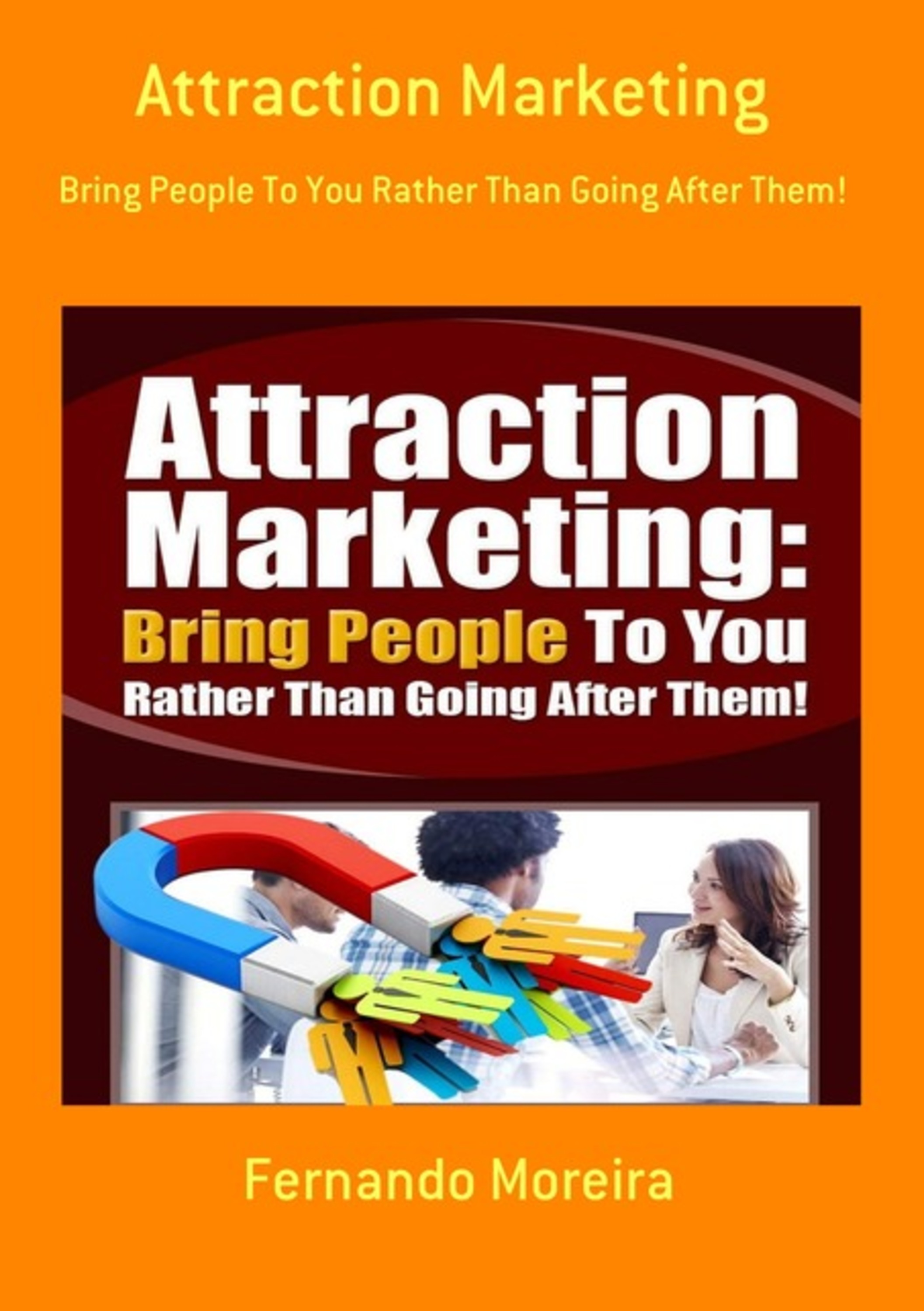 Attraction Marketing