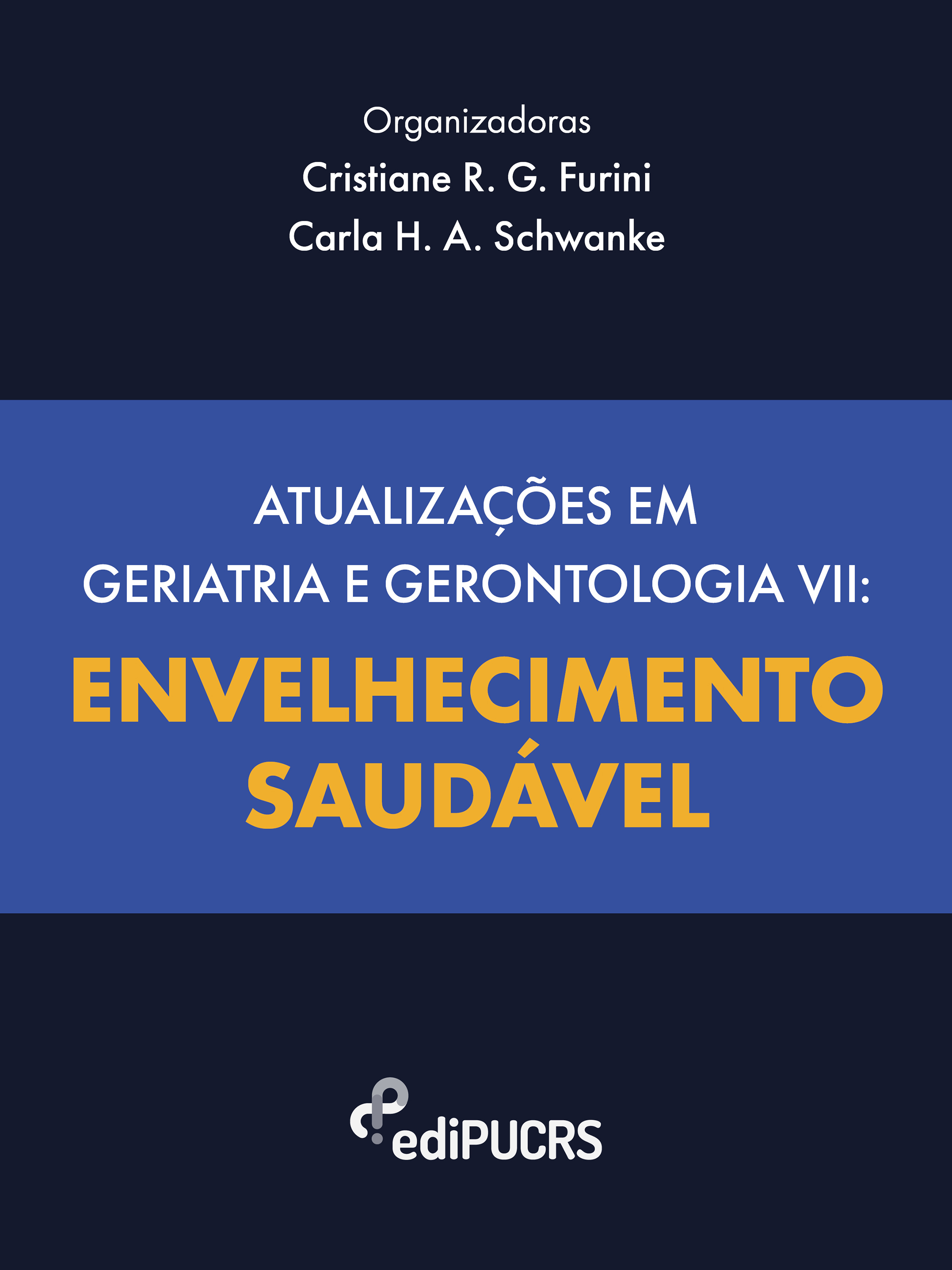 Atualizações em geriatria e gerontologia VII