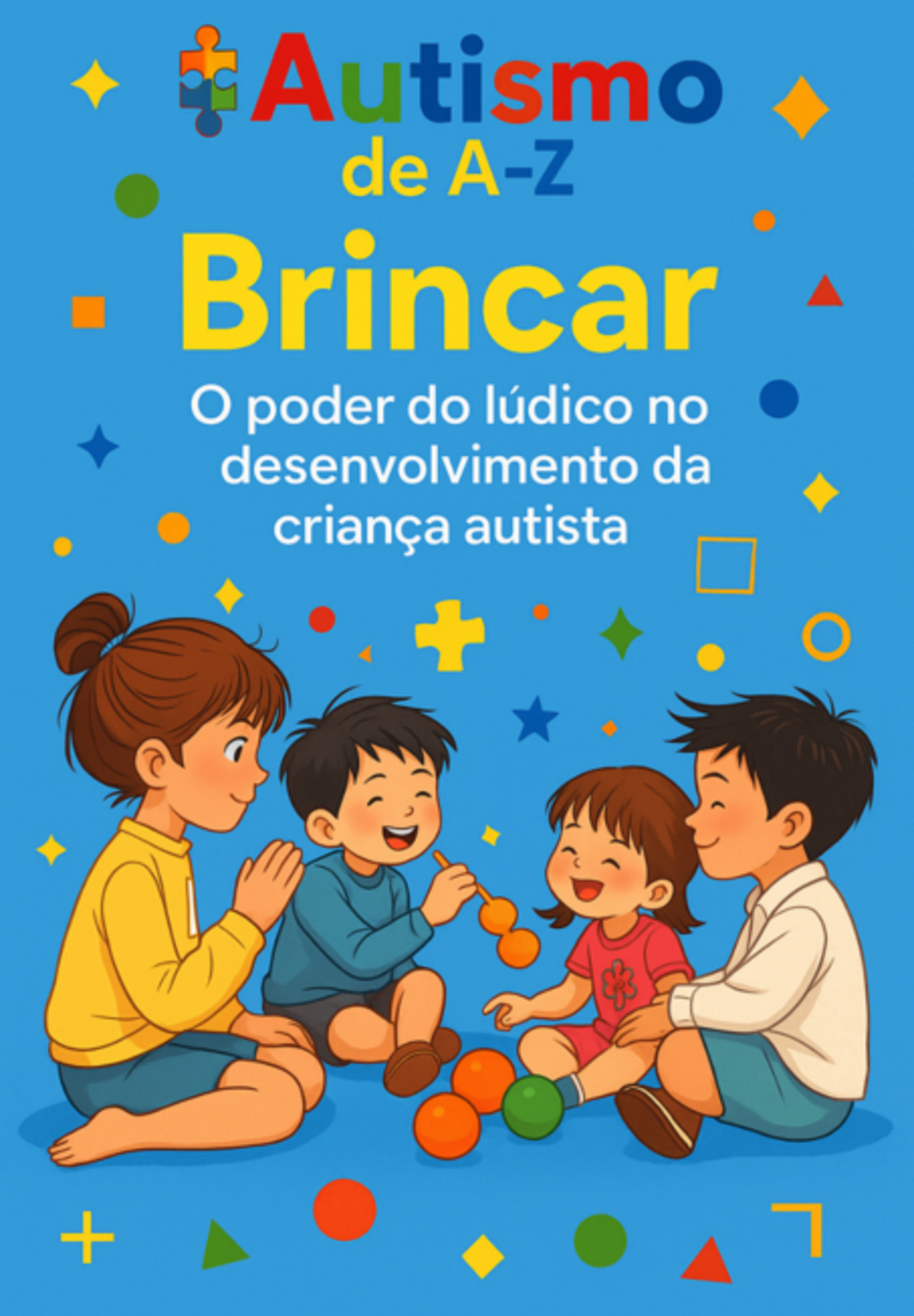 Autismo De A-z: Brincar