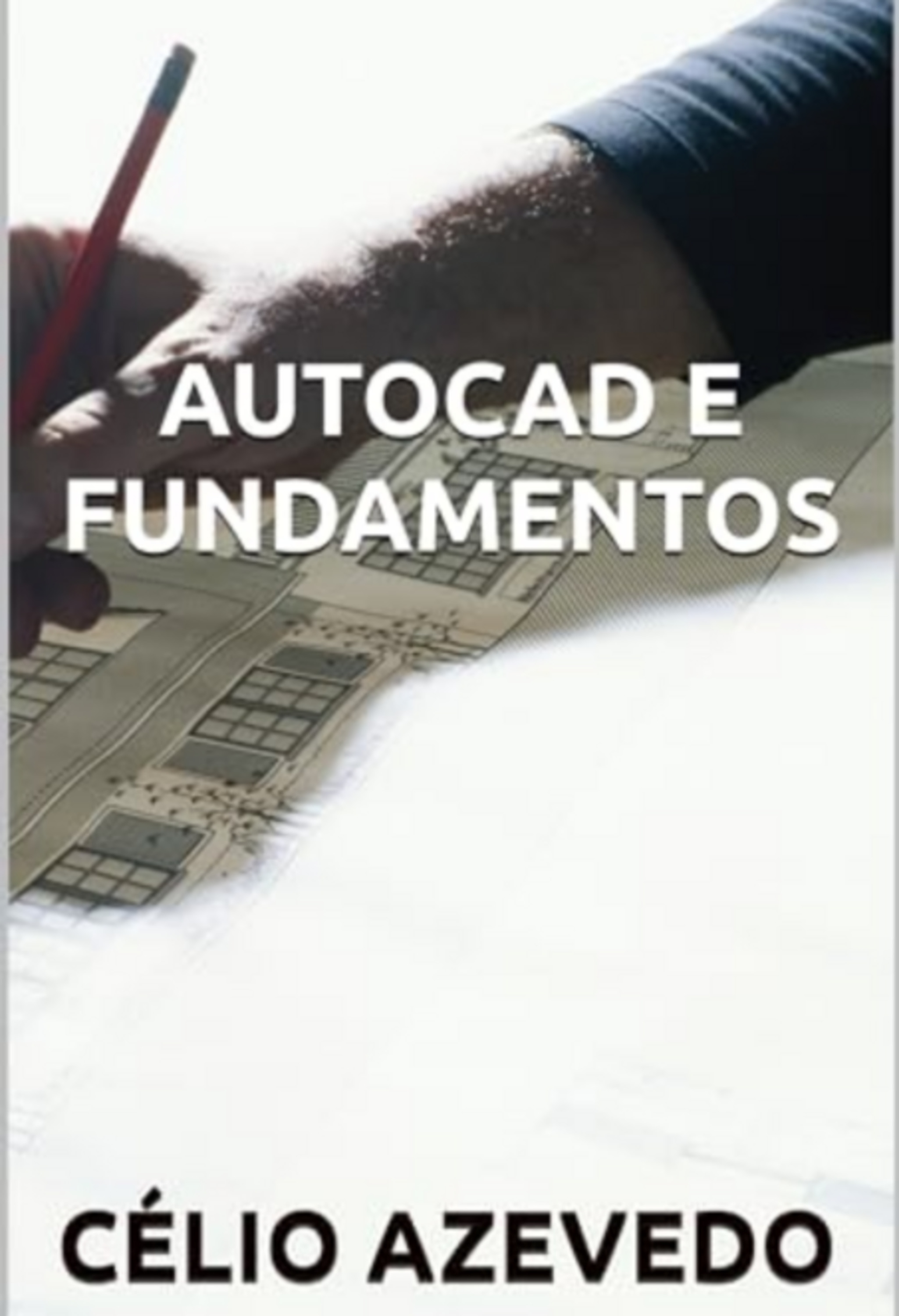 Autocad E Fundamentos