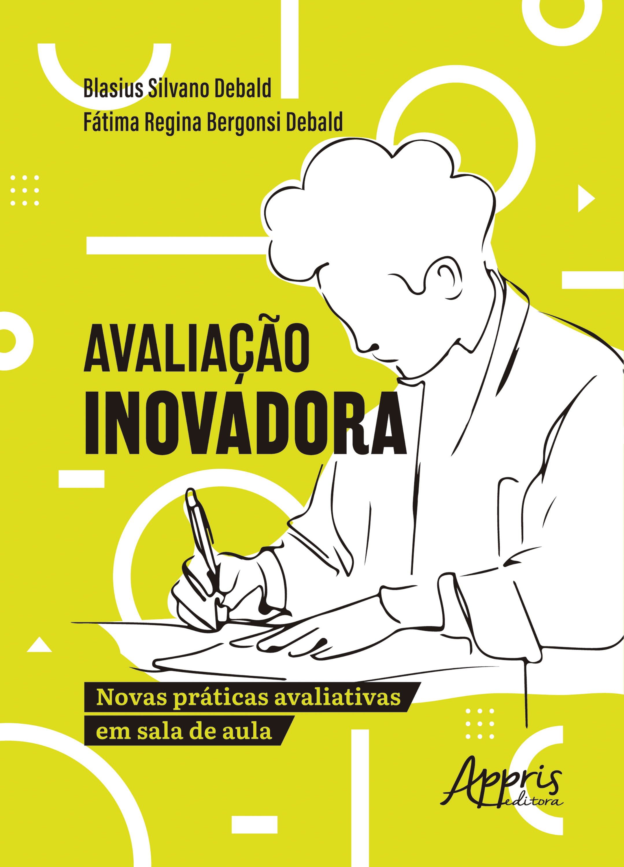 Avaliação Inovadora: Novas Práticas Avaliativas em Sala de Aula