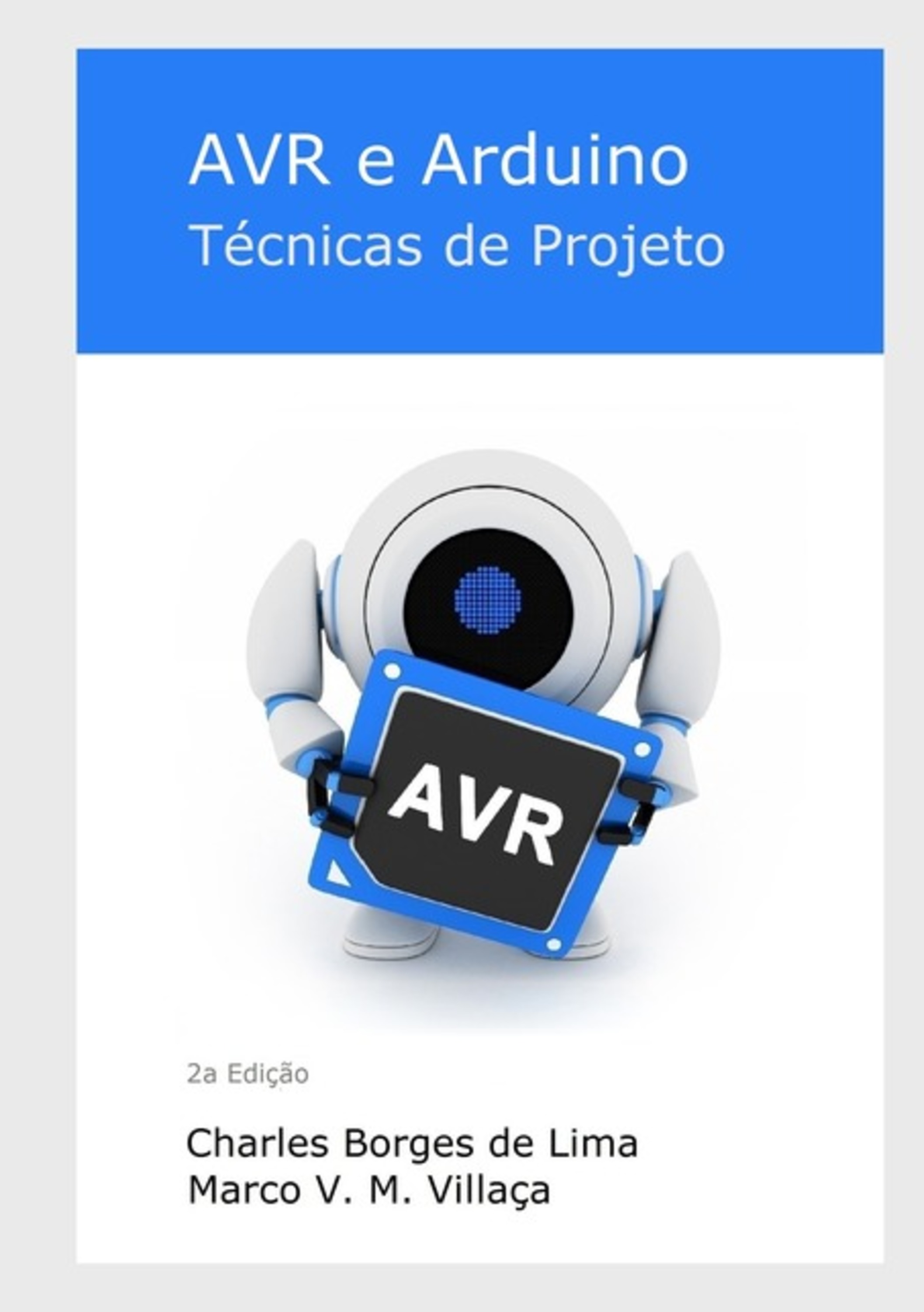 Avr E Arduino: Técnicas De Projeto