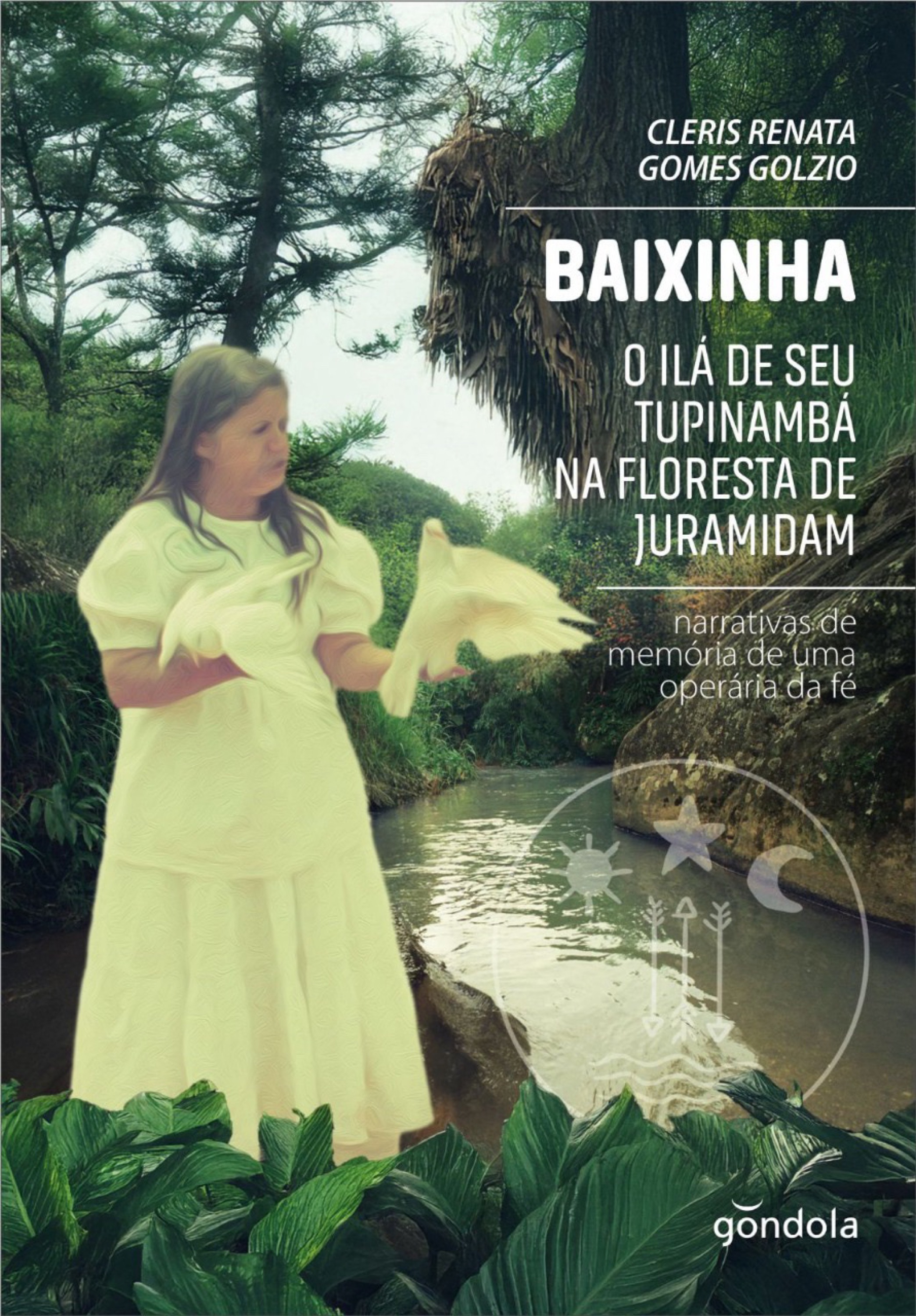 Baixinha, o ilá de seu Tupinambá na floresta de Juramidam
