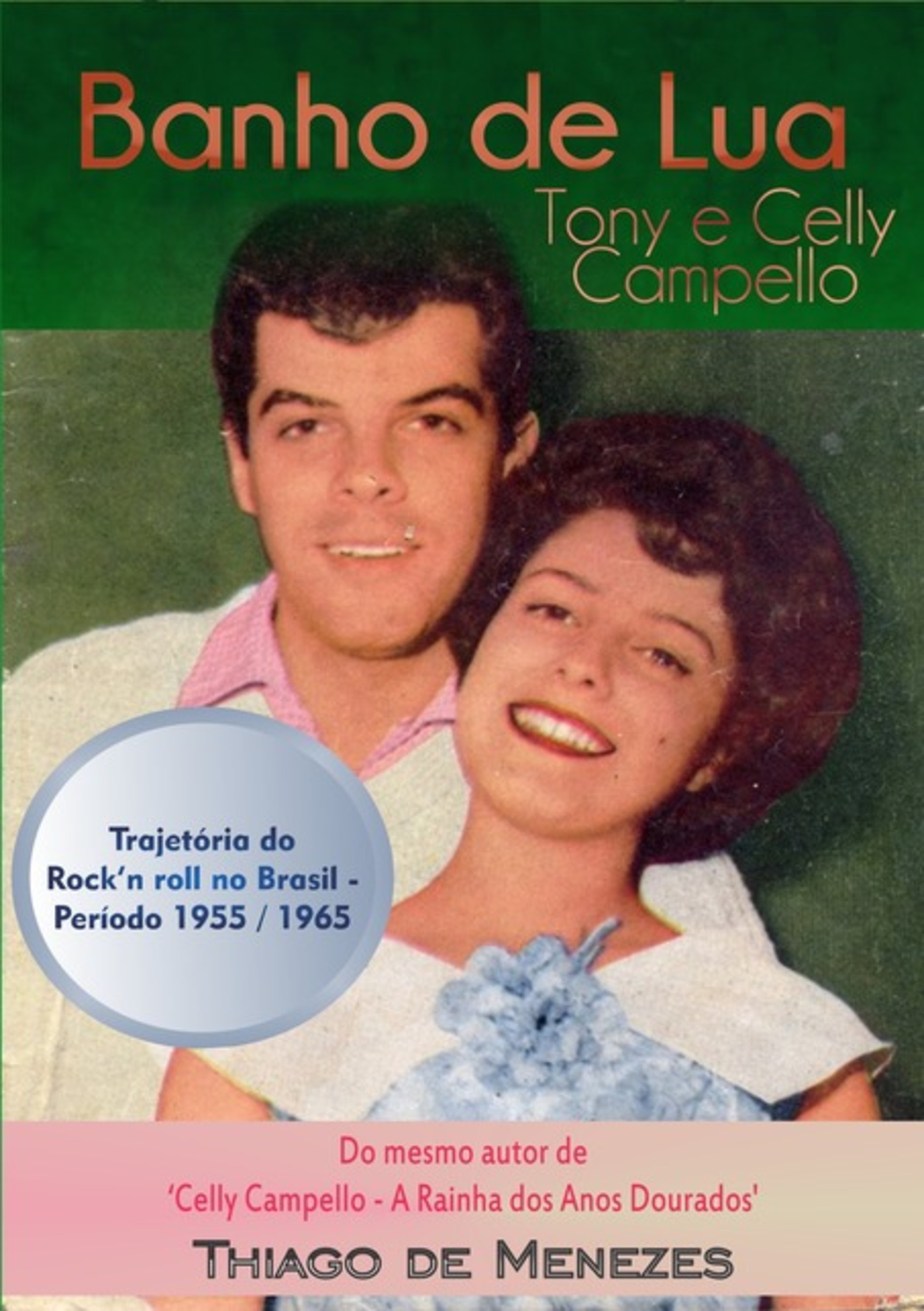 Banho De Lua - Tony E Celly Campello