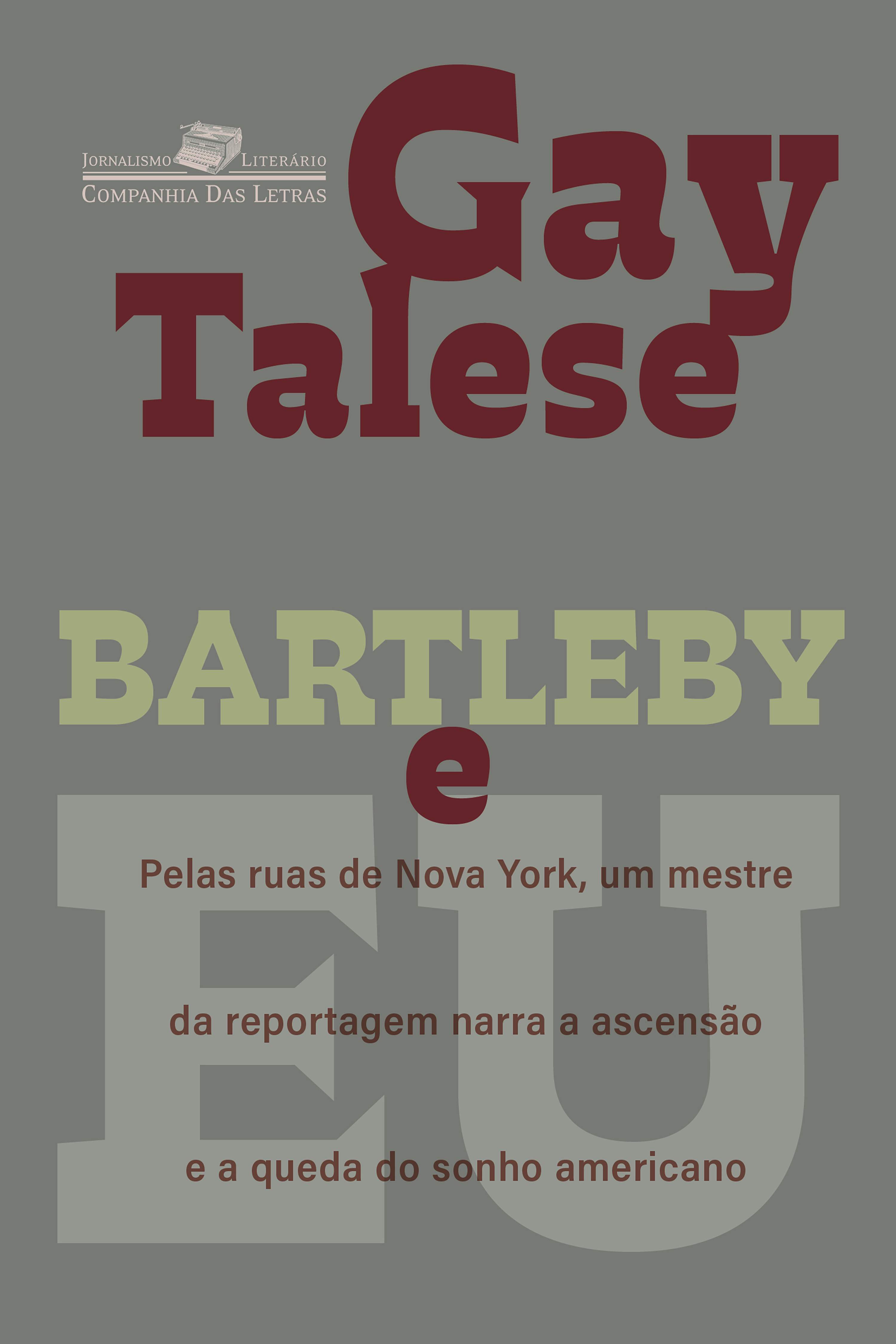 Bartleby e eu