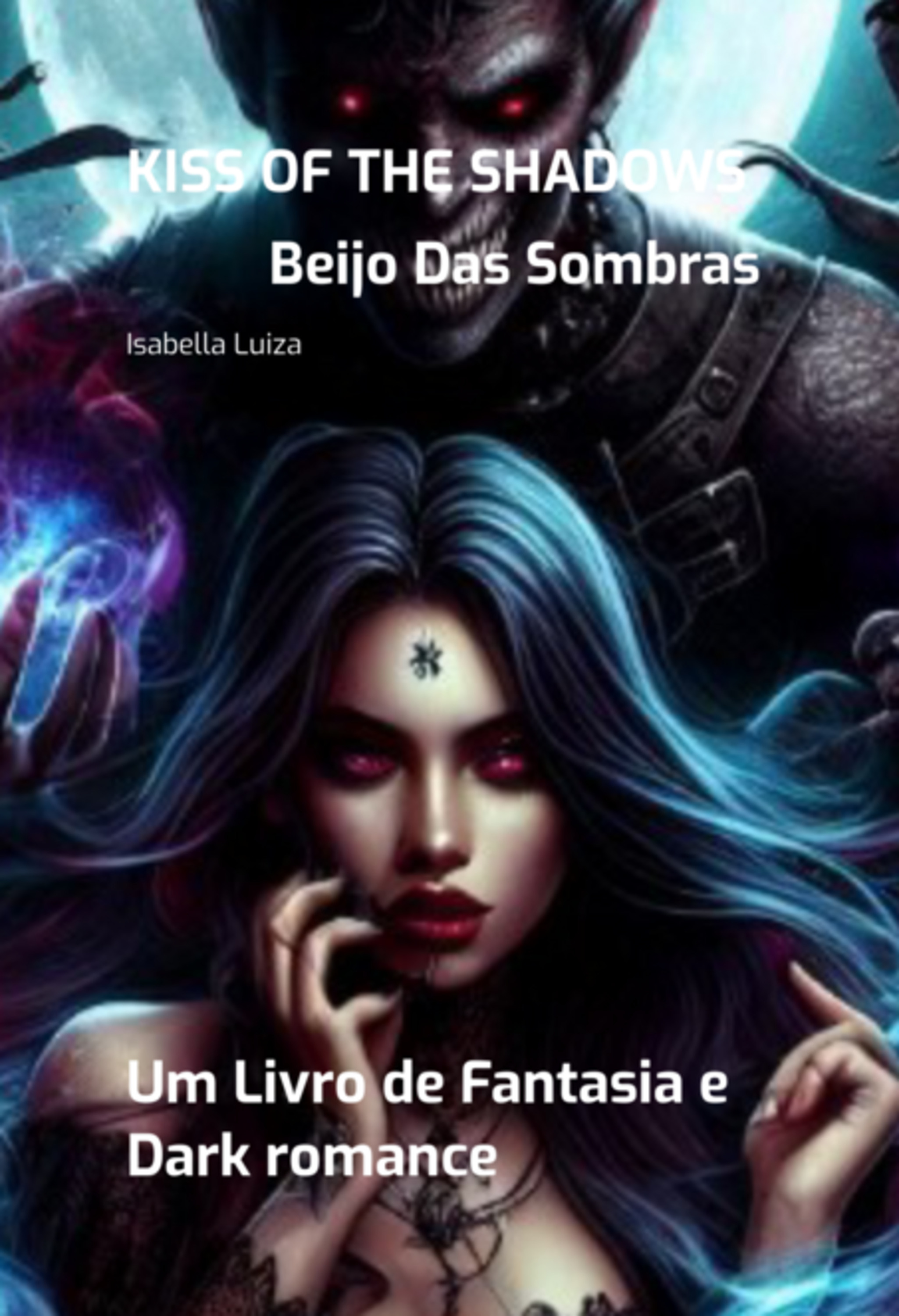 Beijo Das Sombras