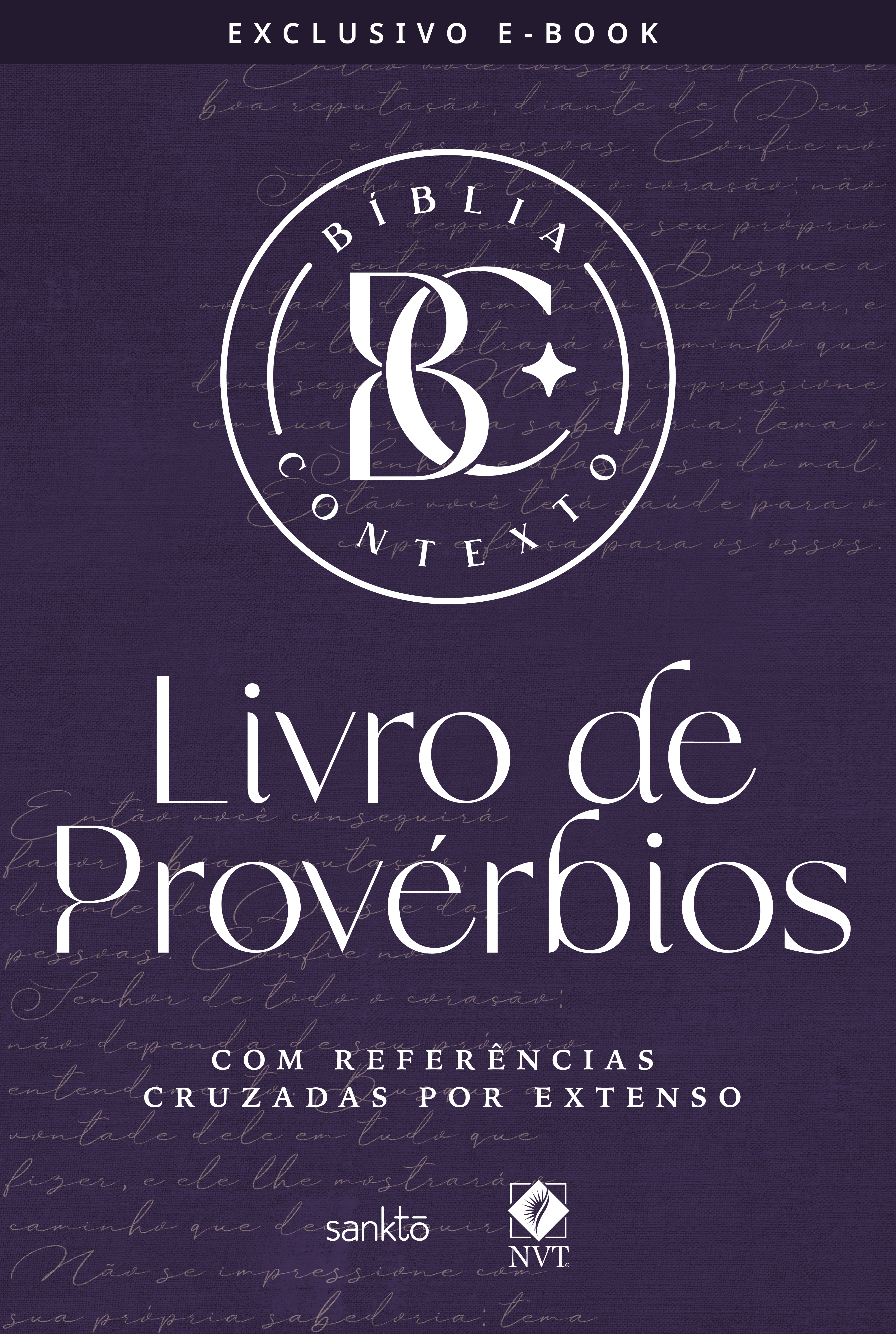 Bíblia Contexto - Livro de Provérbios