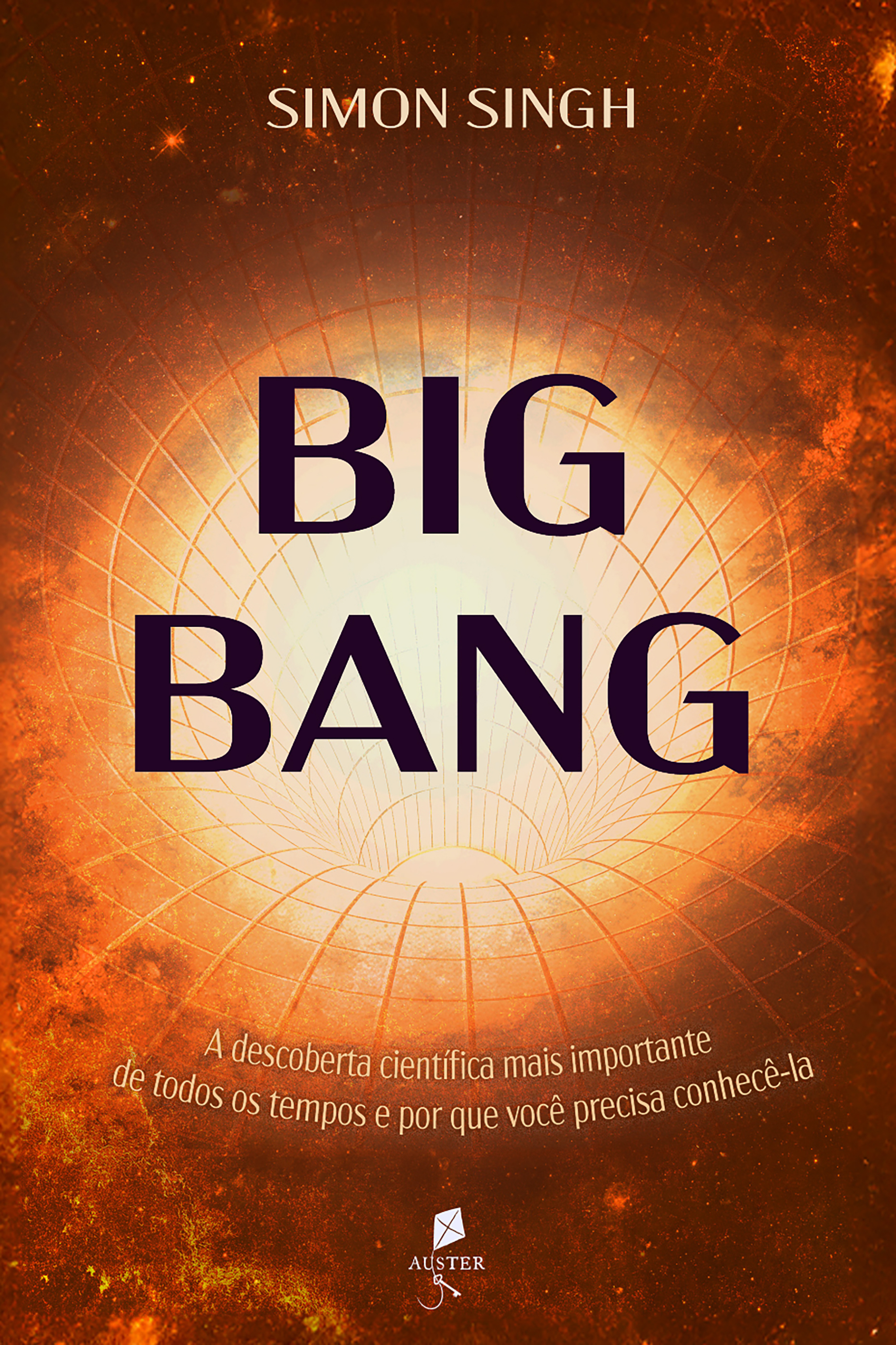 Big bang: A descoberta científica mais importante de todos os tempos