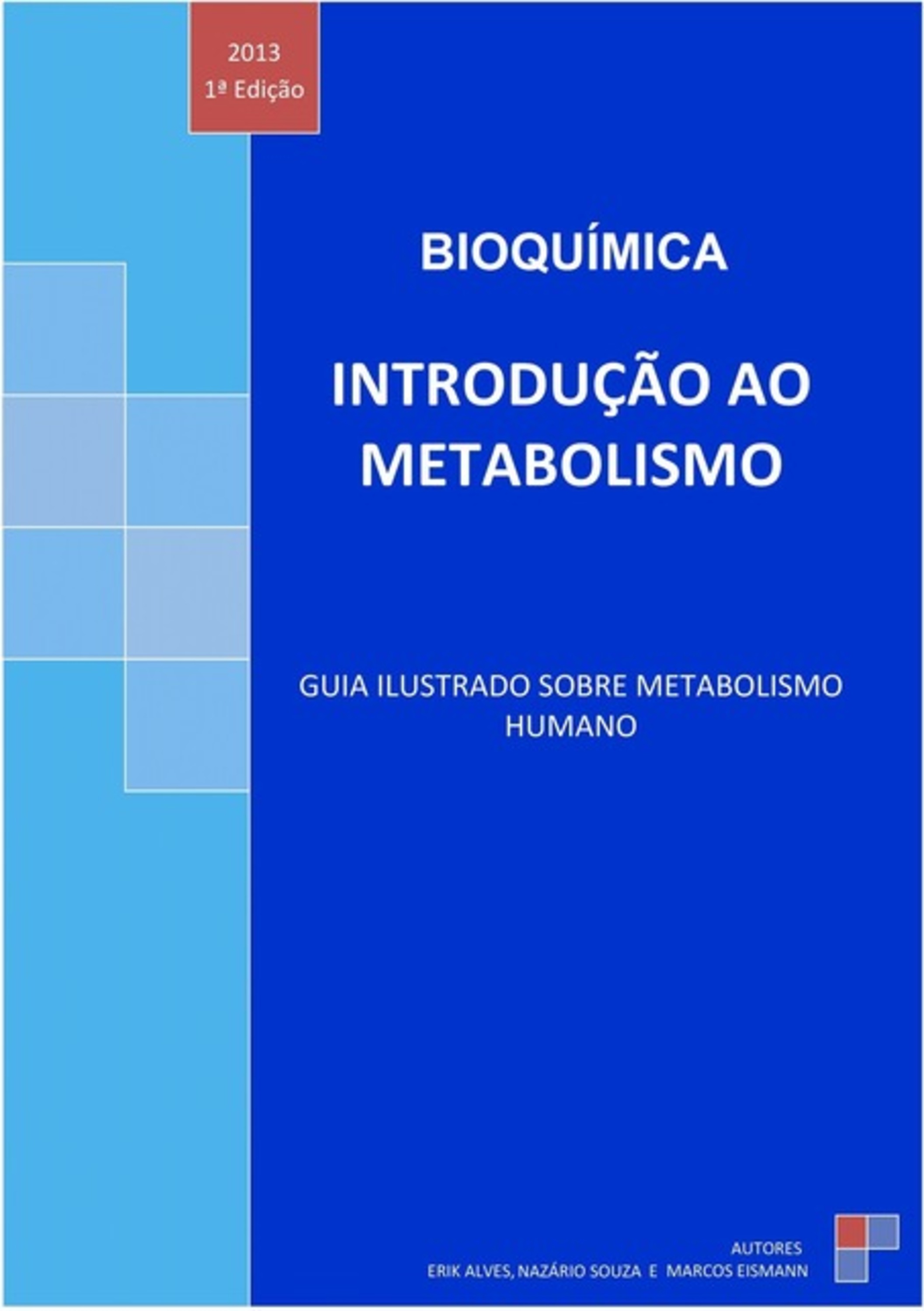 Bioquímica: Introdução Ao Metabolismo