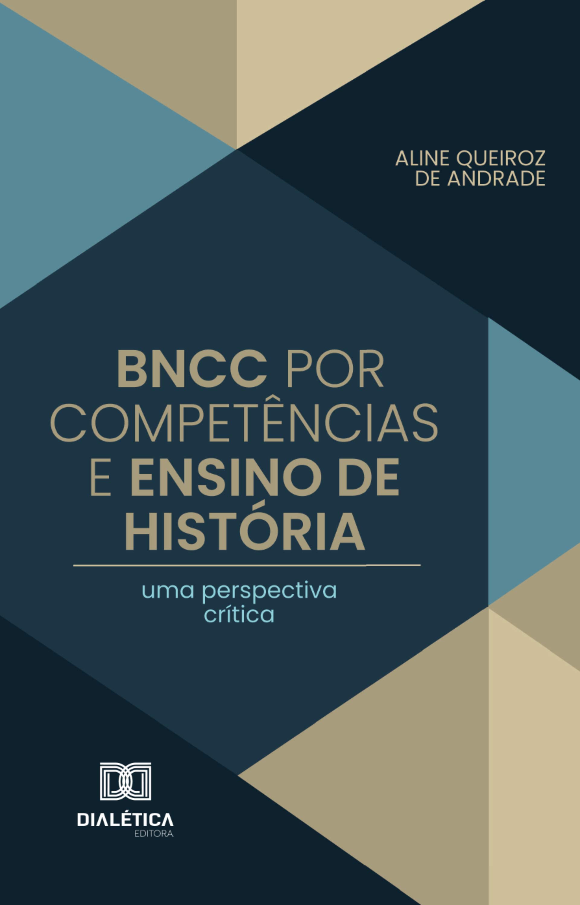 BNCC por competências e Ensino de História