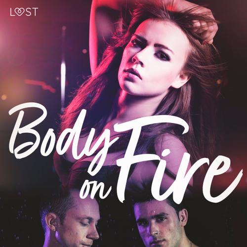 Body on Fire - Erotic Short Story