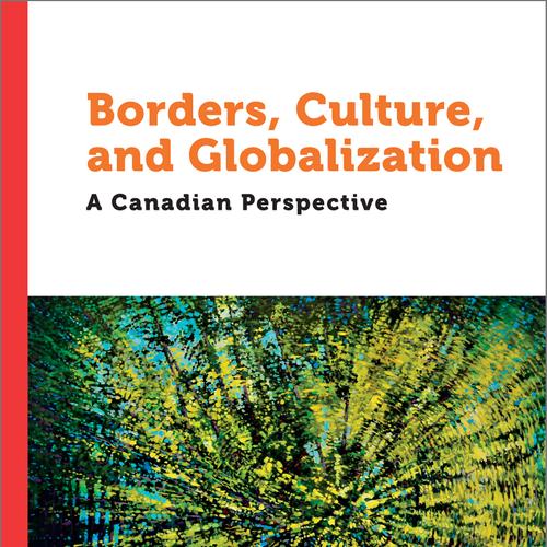 Borders, Culture, and Globalization