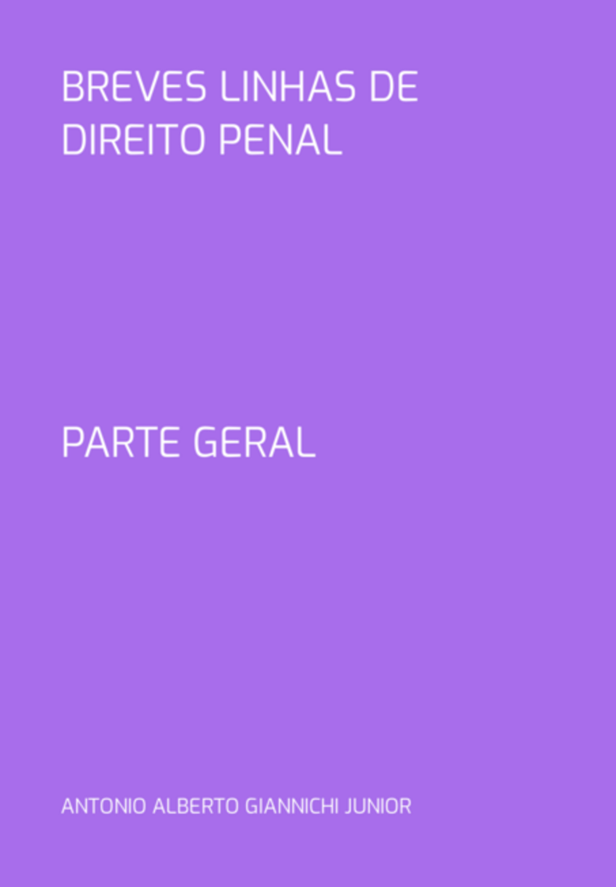 Breves Linhas De Direito Penal