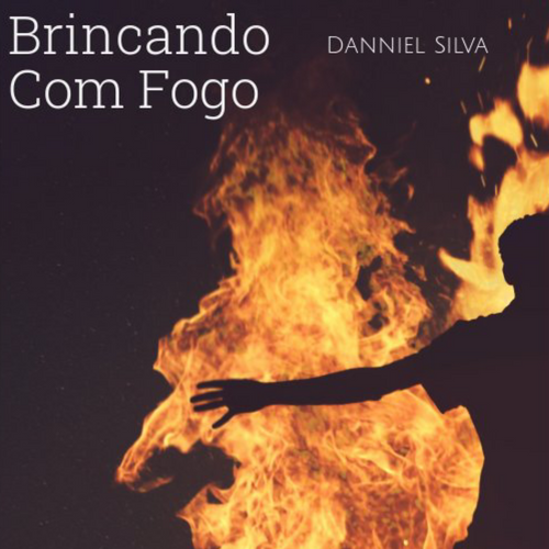 Brincando Com Fogo.