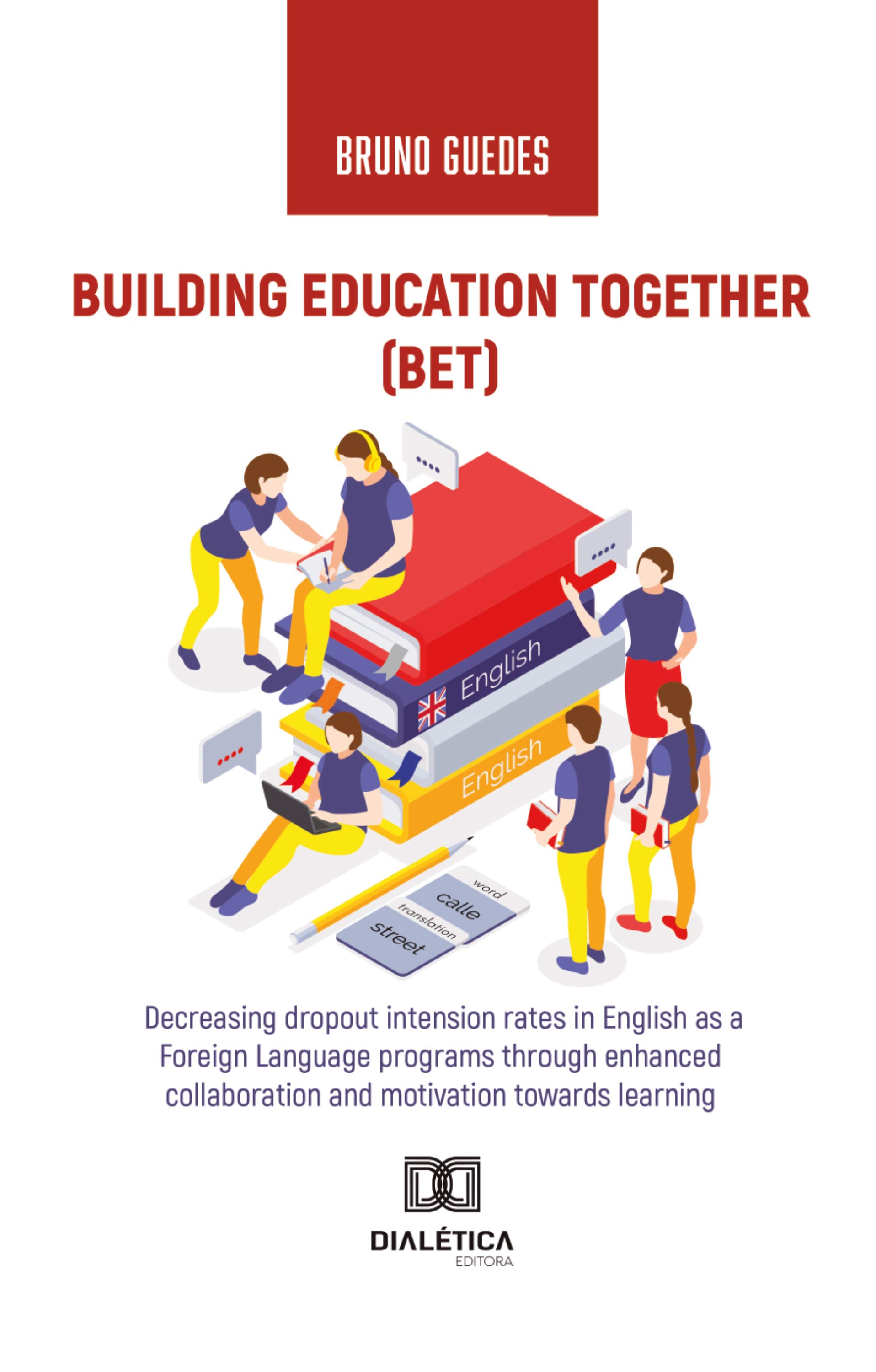 Building Education Together (BET)