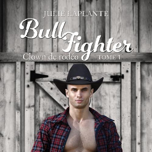 Bull Fighter Tome 1