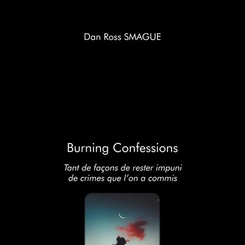 Burning Confessions