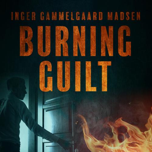 Burning Guilt - Chapter 6