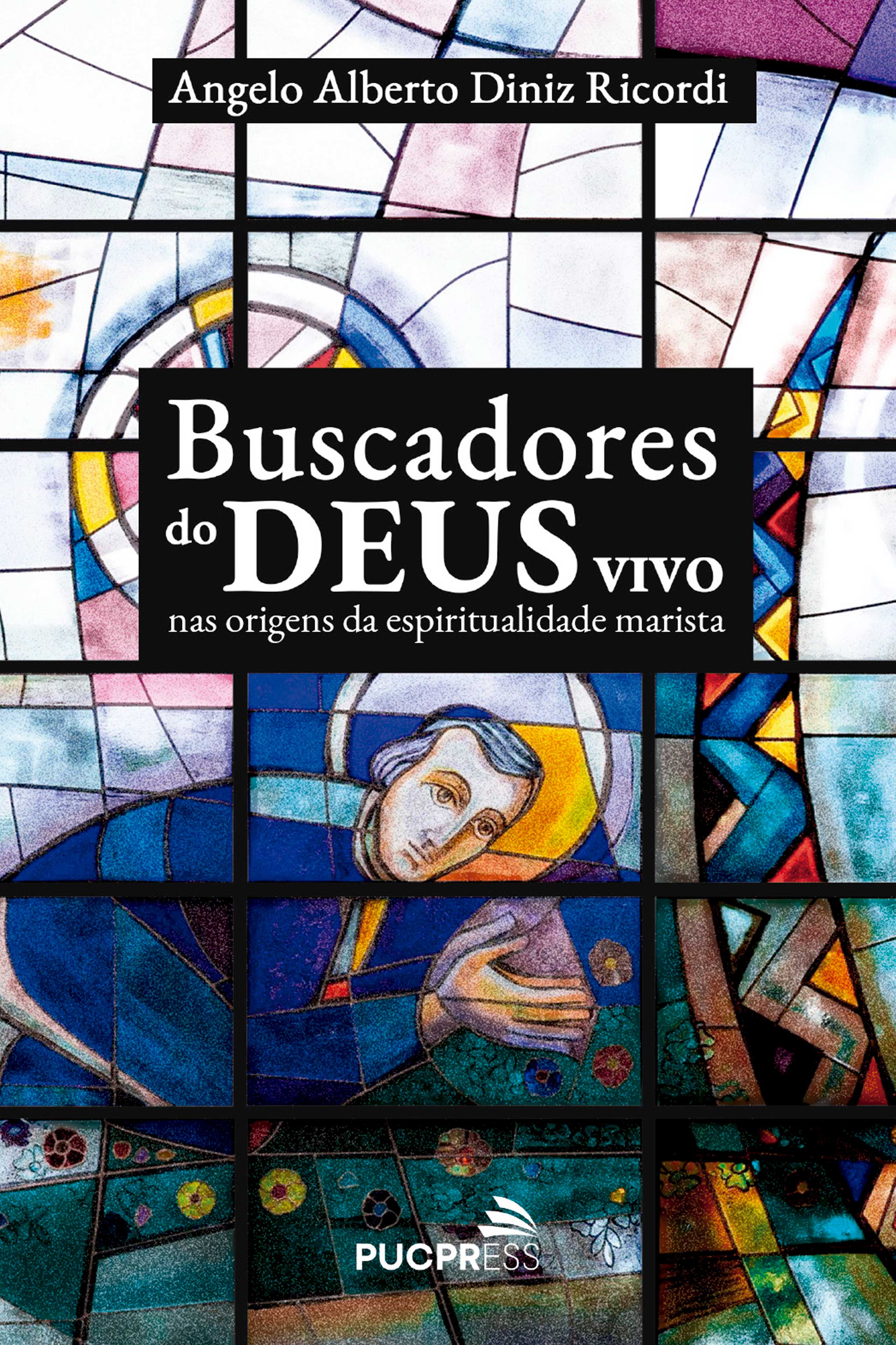 Buscadores do Deus vivo