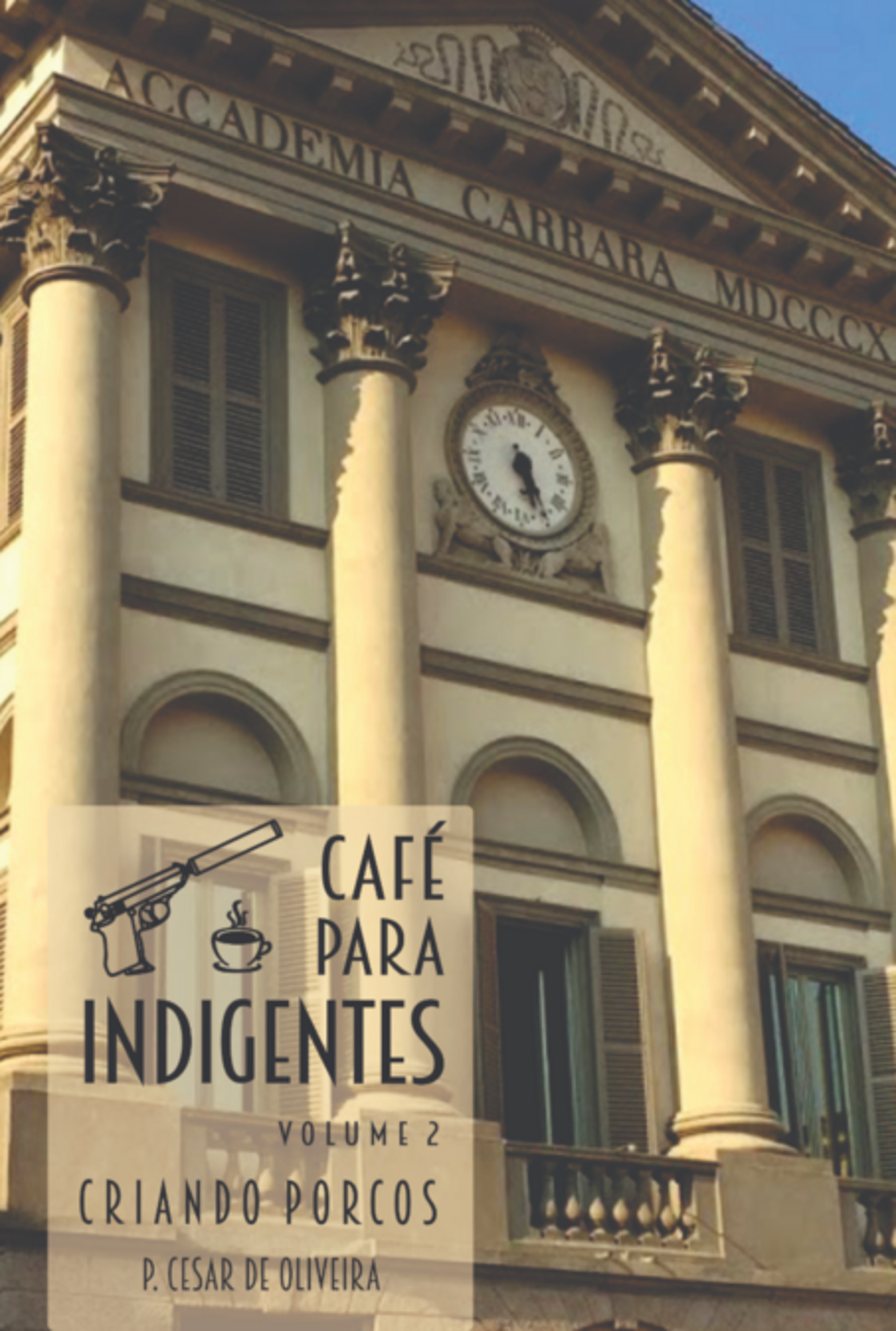 Café Para Indigentes - Volume 2