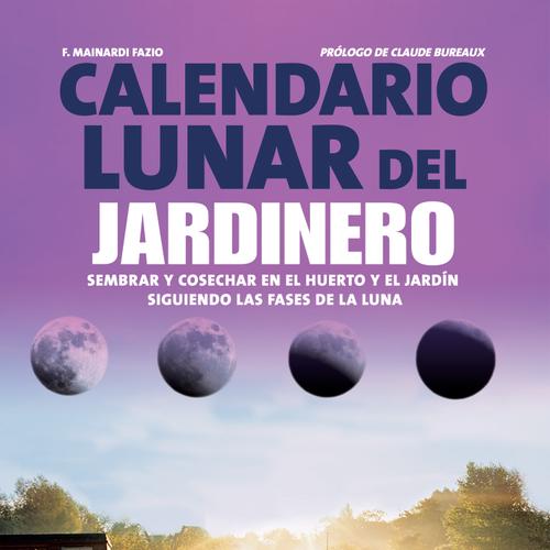 Calendario lunar del jardinero