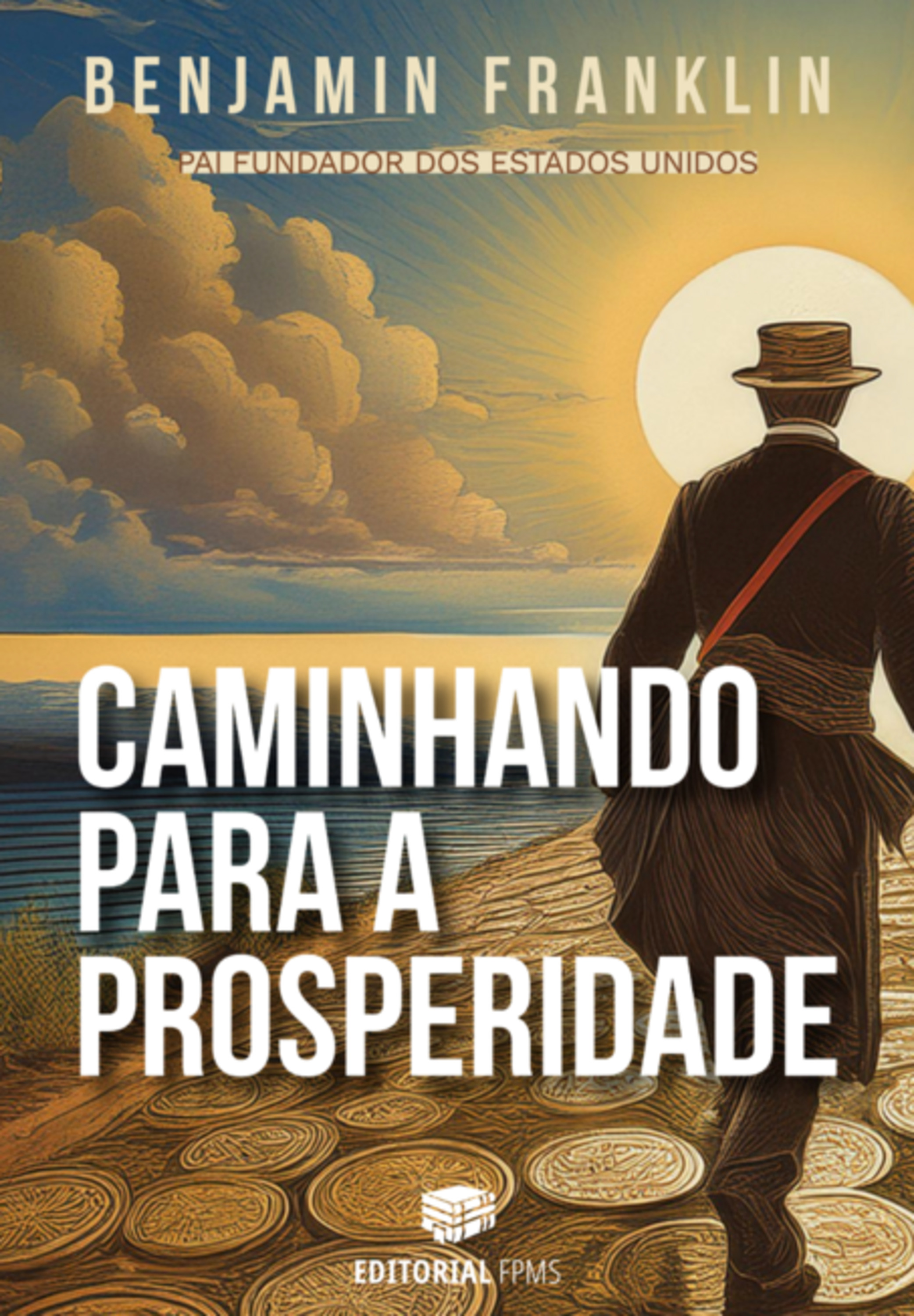 Caminhando Para A Prosperidade