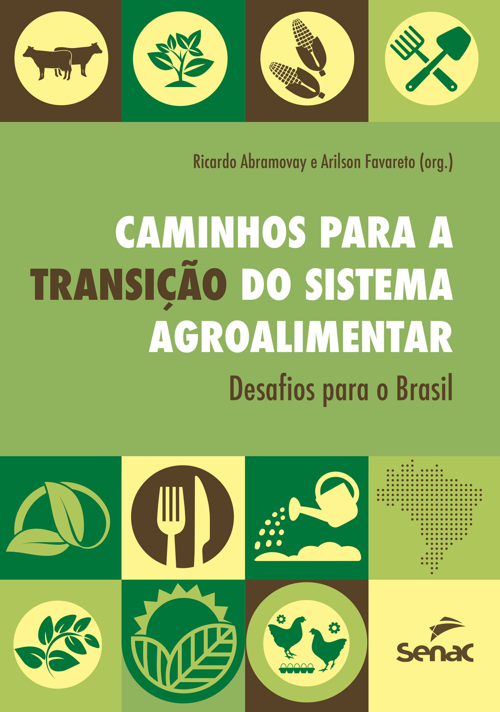 Caminhos para a transição do sistema agroalimentar