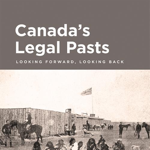 Canada's Legal Pasts