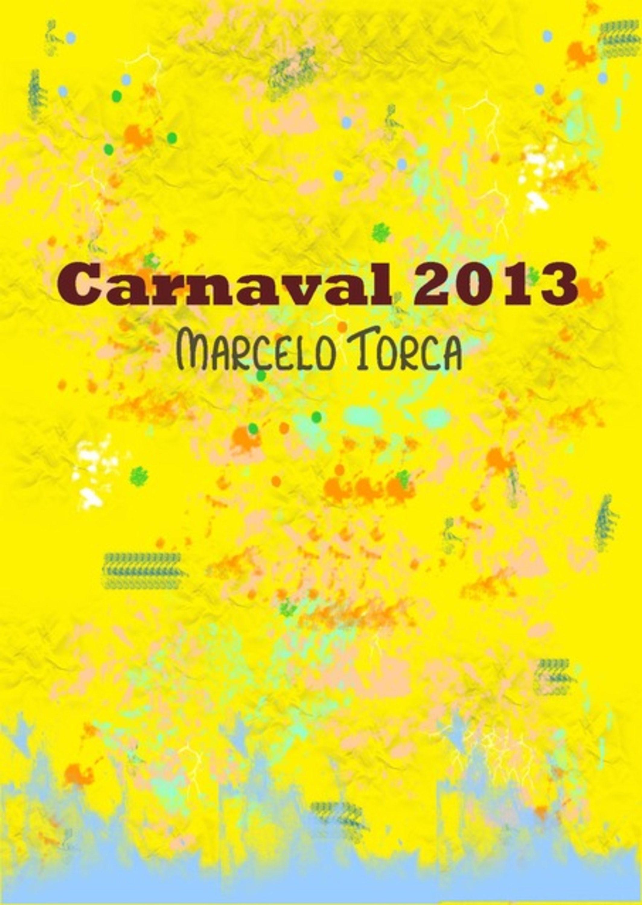 Carnaval 2013: Poesia