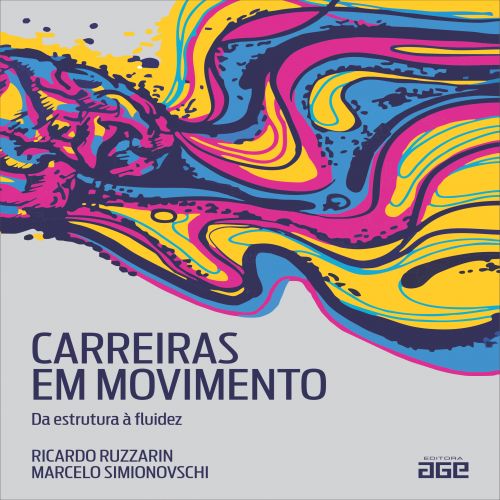 Carreiras em movimento - Da estrutura à fluidez