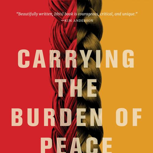 Carrying the Burden of Peace