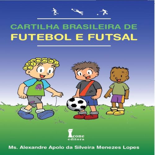 Cartilha Brasileira de Futebol e Futsal