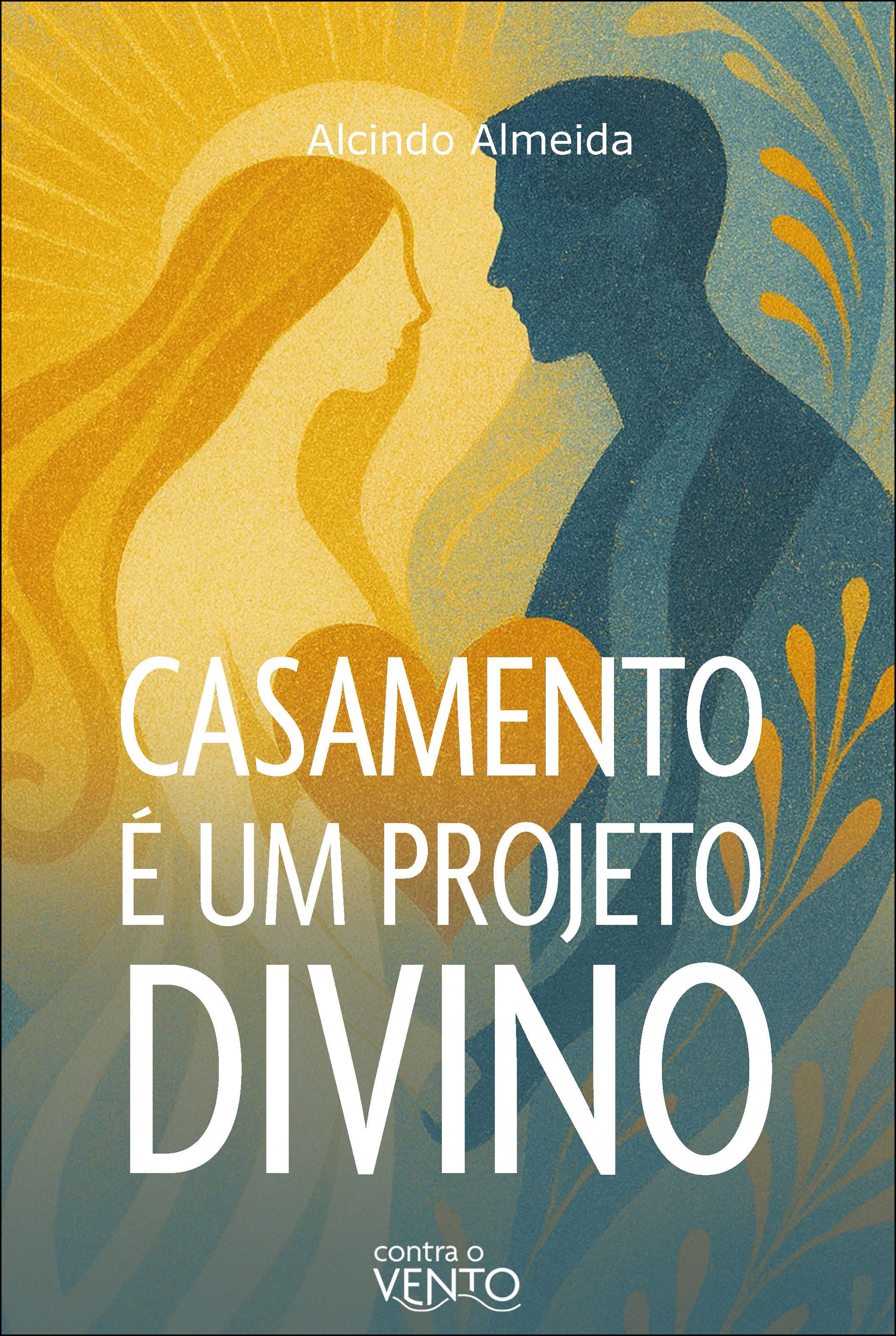 Casamento é um projeto divino