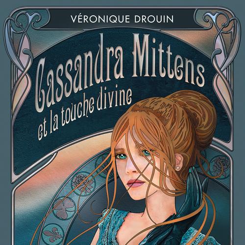 Cassandra Mittens et la touche divine