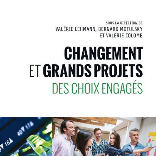 Changement et grands projets