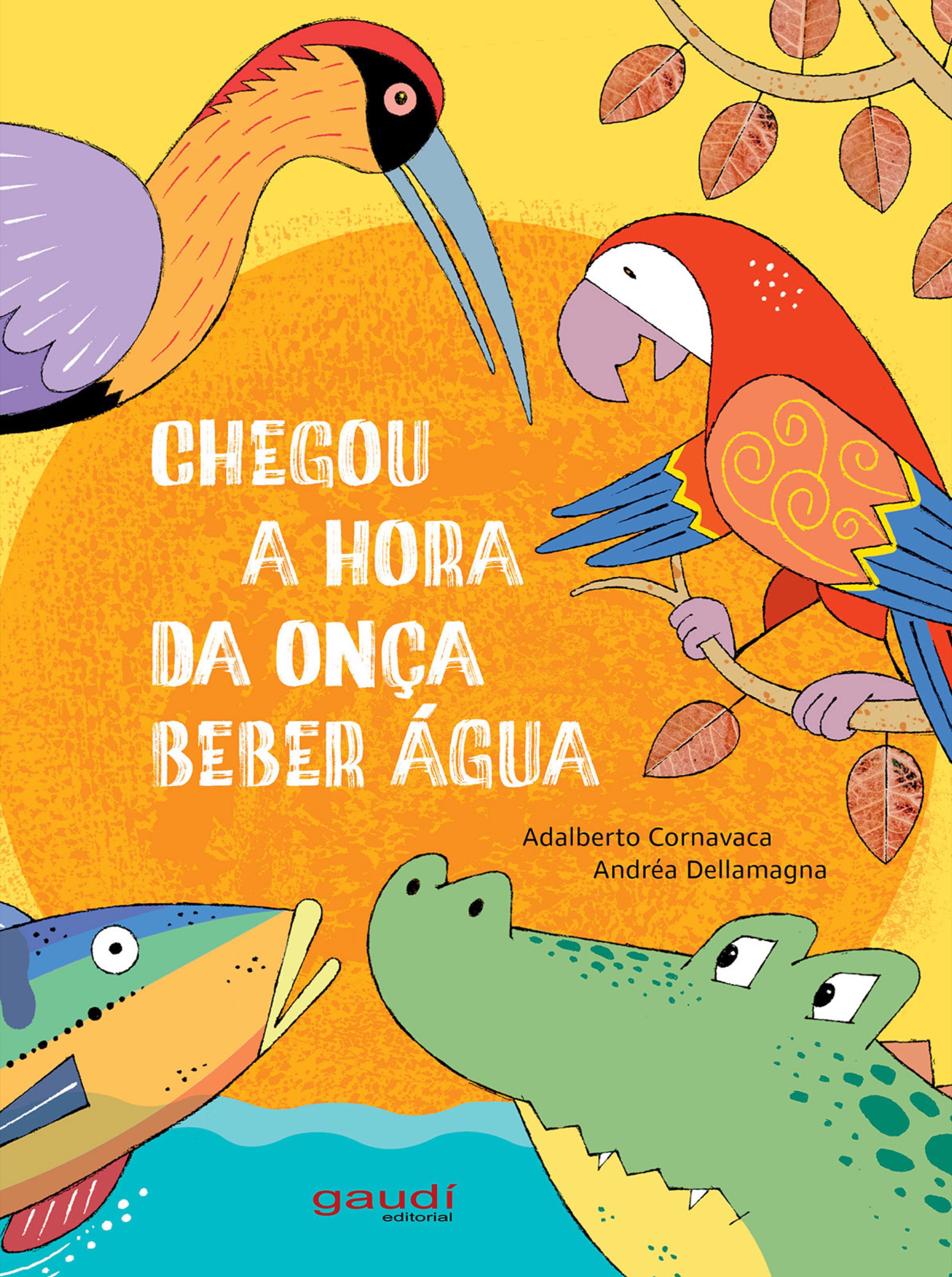 Chegou a hora da onça beber água