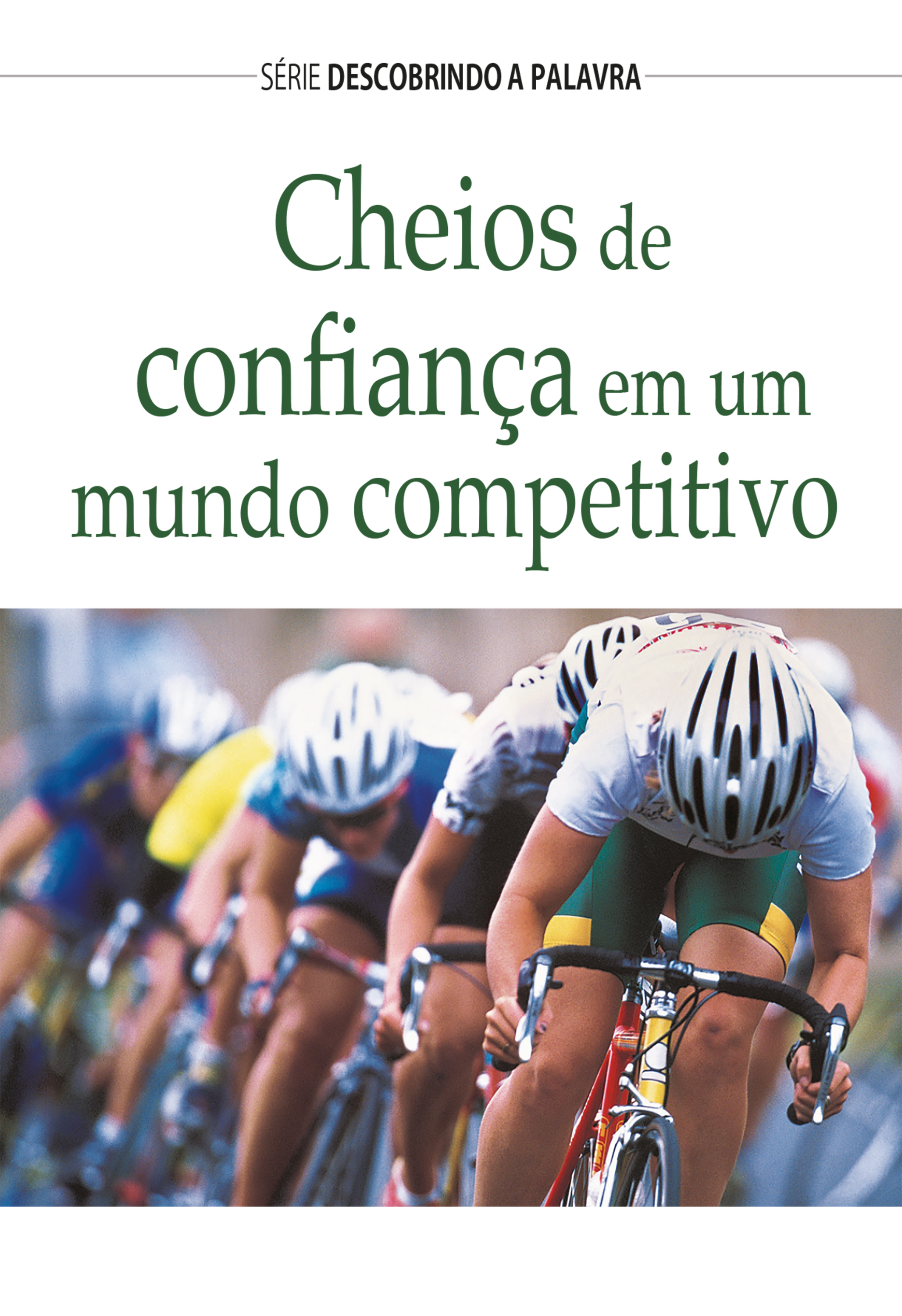 Cheios de Confiança