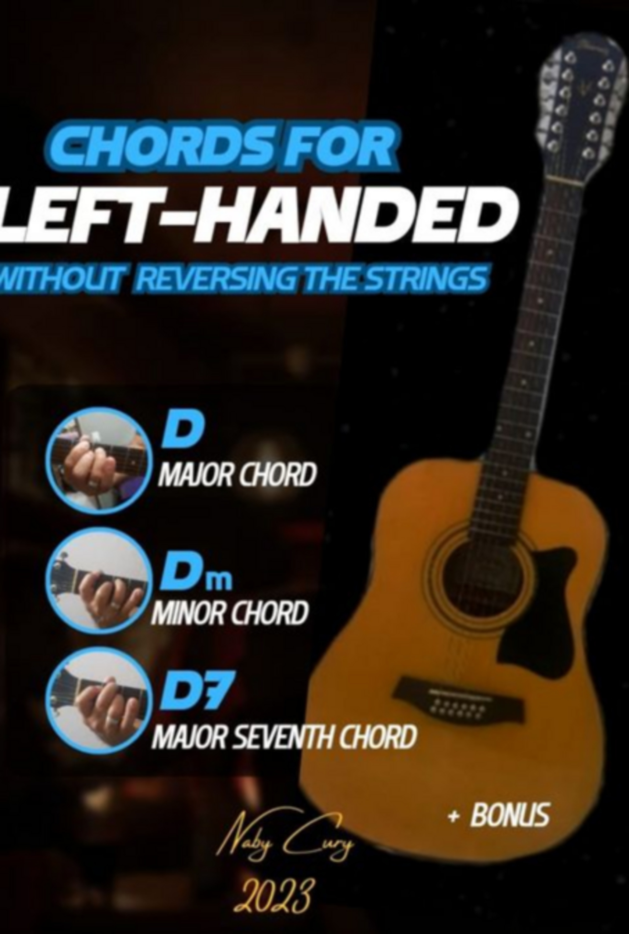 Chords For Left-handed Whithout Reversing The Strings