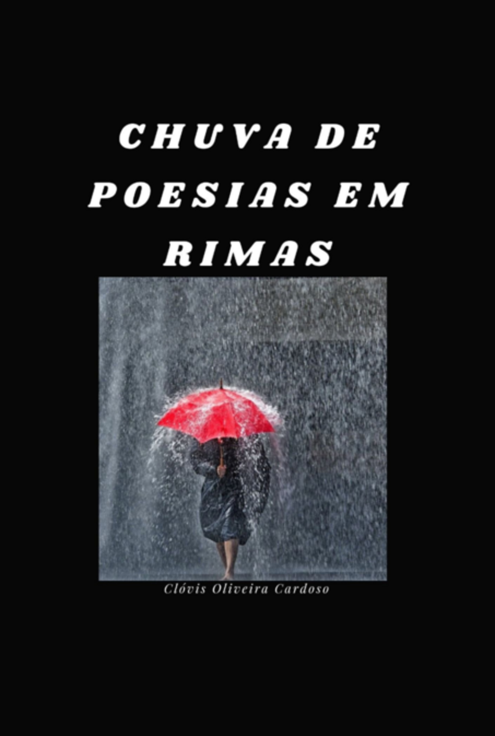 Chuva De Poesias Em Rimas