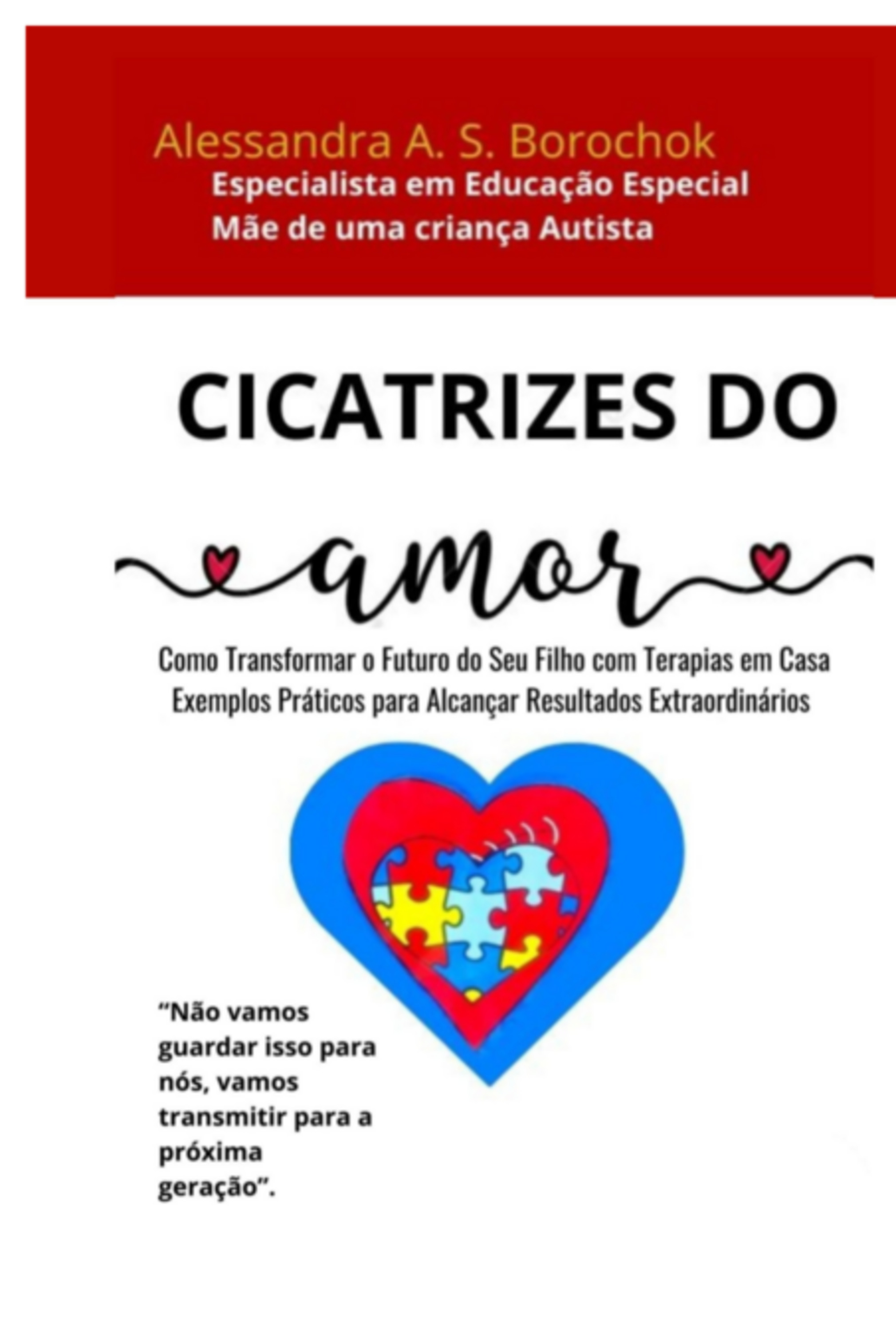 Cicatrizes Do Amor