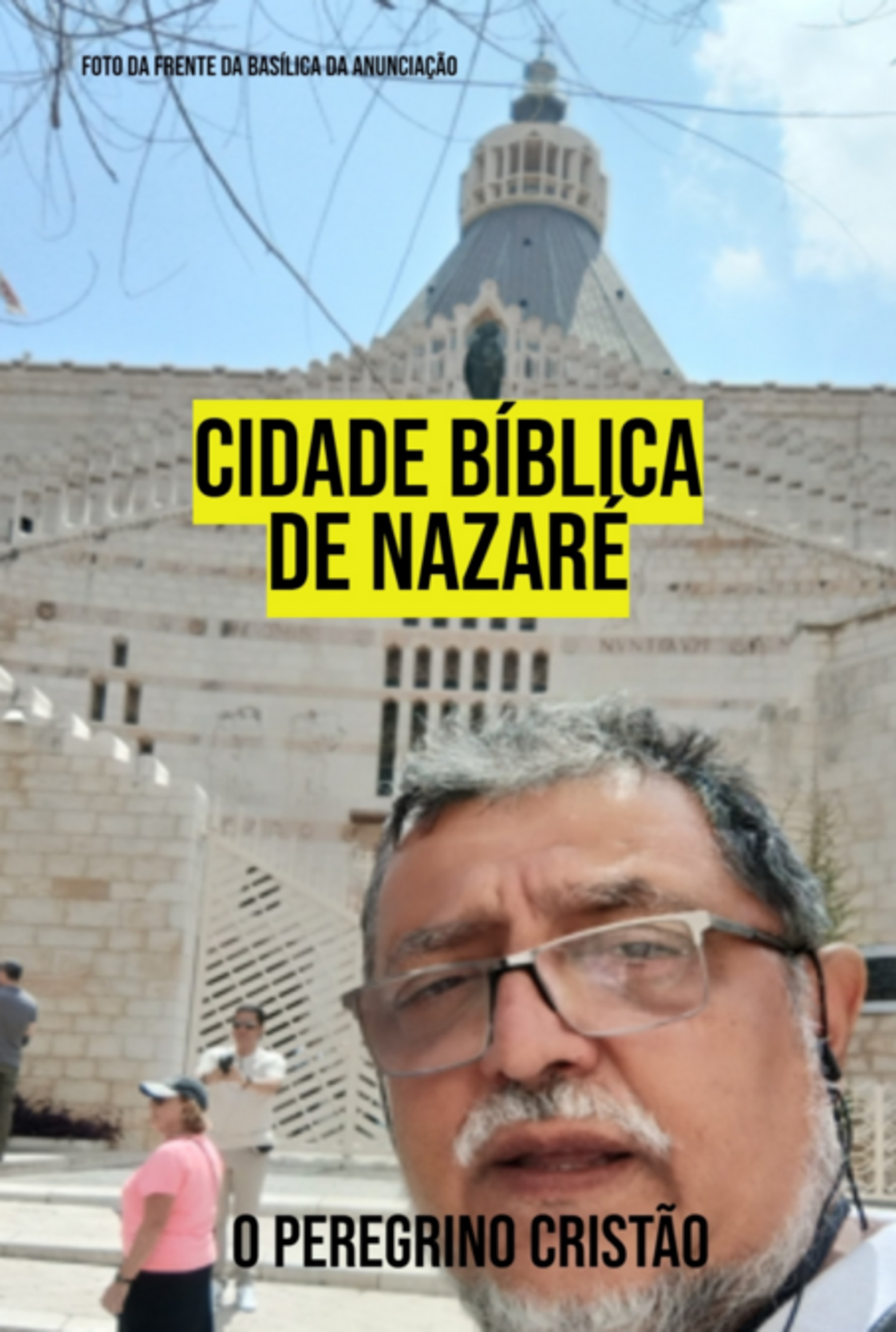 Cidade Bíblica De Nazaré