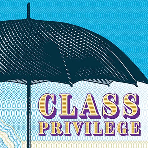 Class Privilege