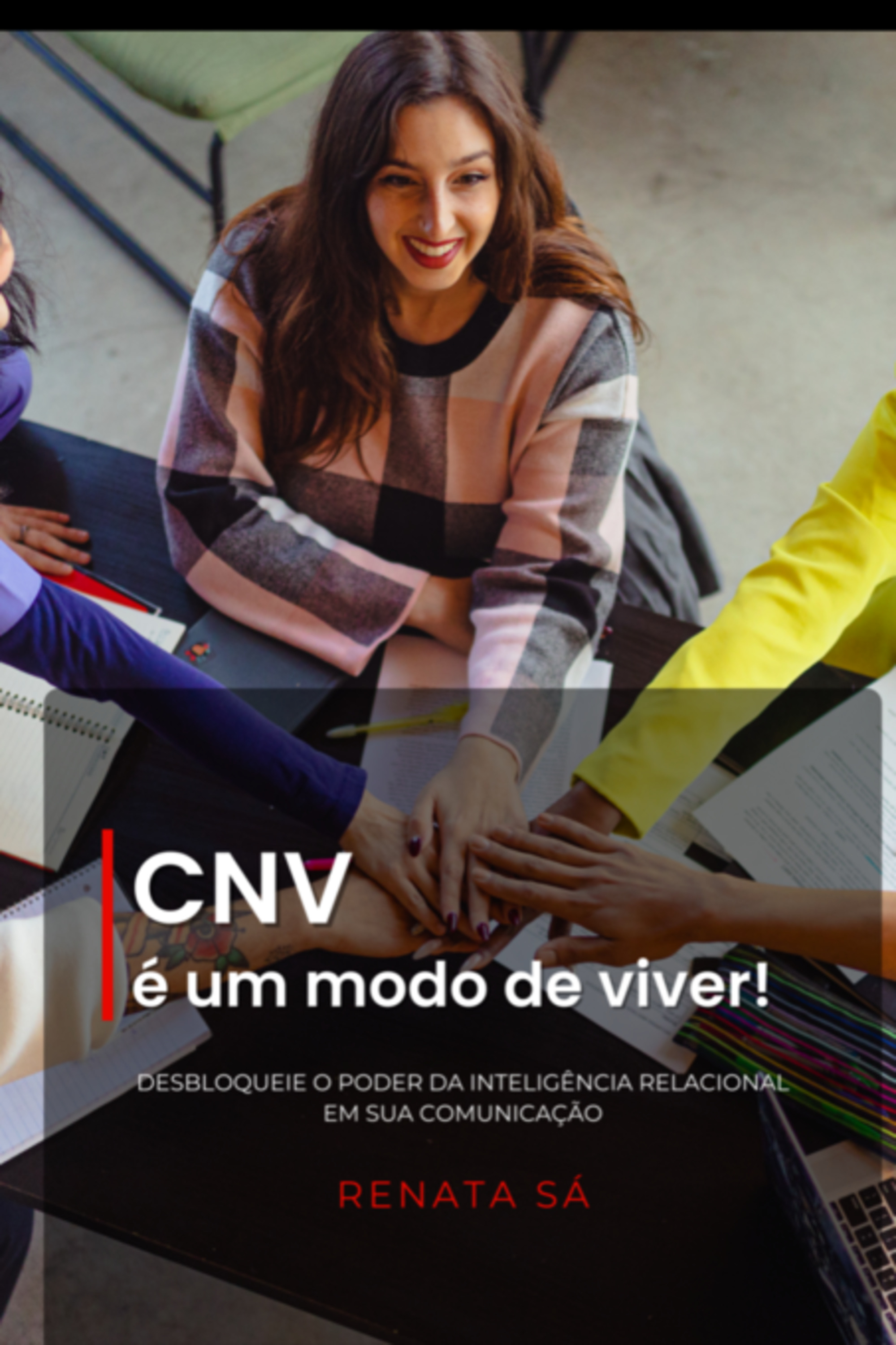 Cnv É Um Modo De Viver!