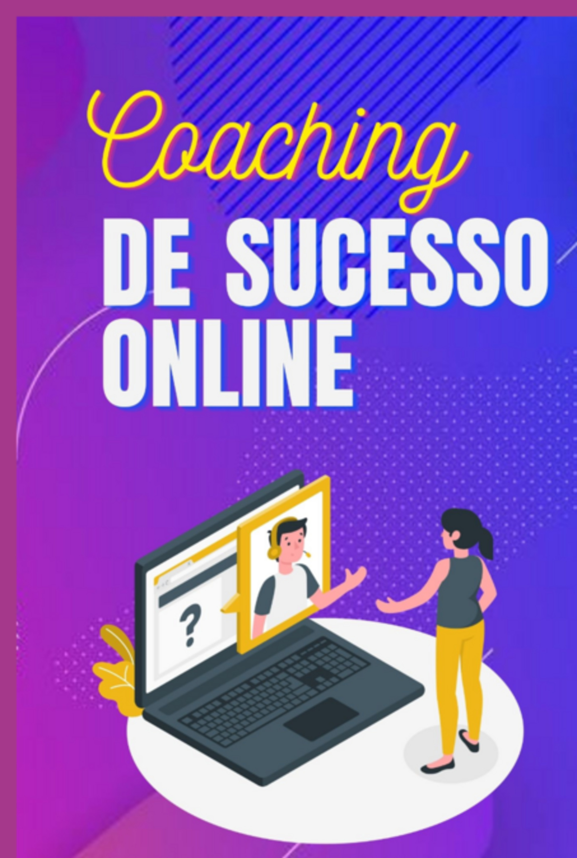 Coaching De Sucesso On Line