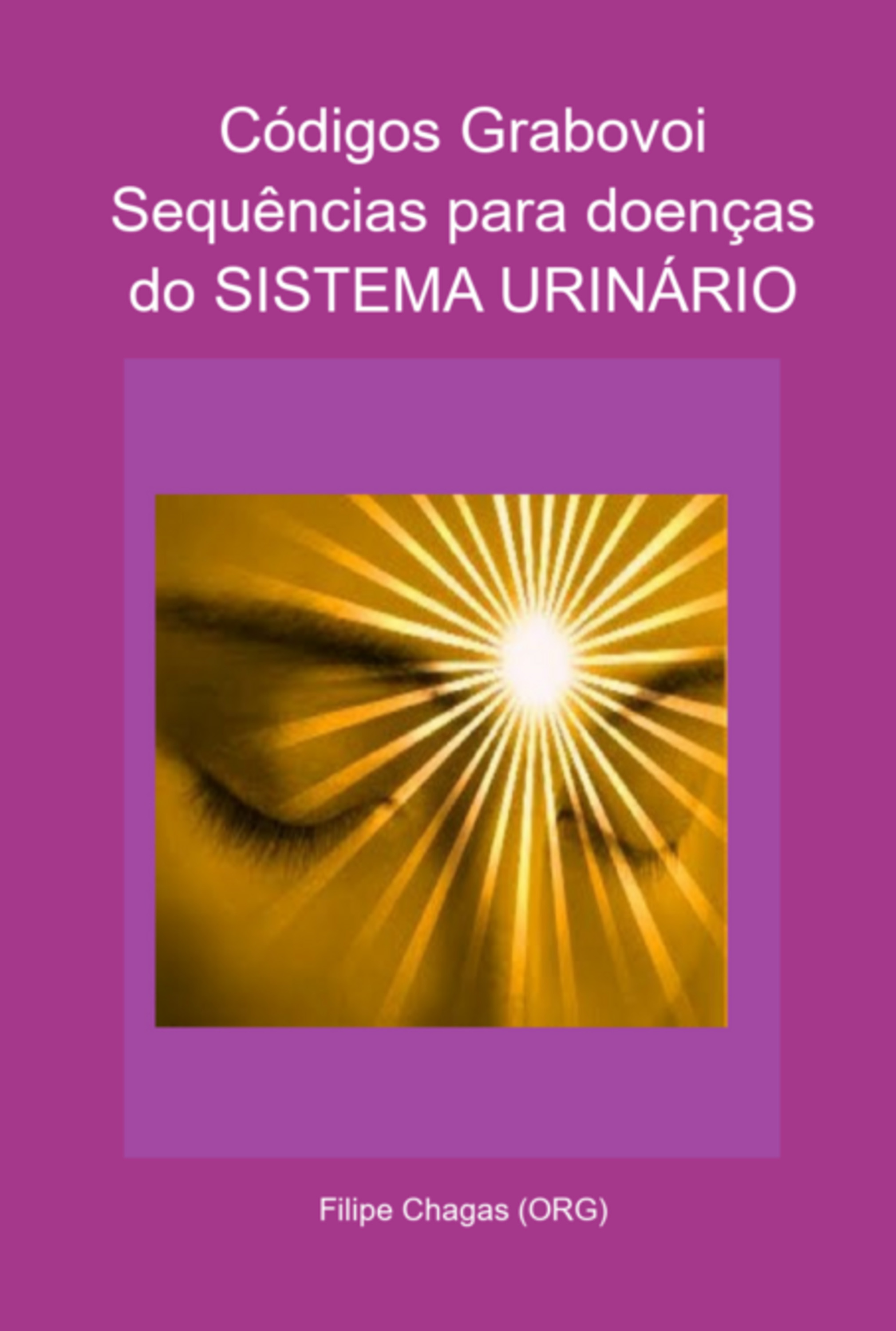 Códigos Grabovoi Sequências Para Doenças Do Sistema Urinário