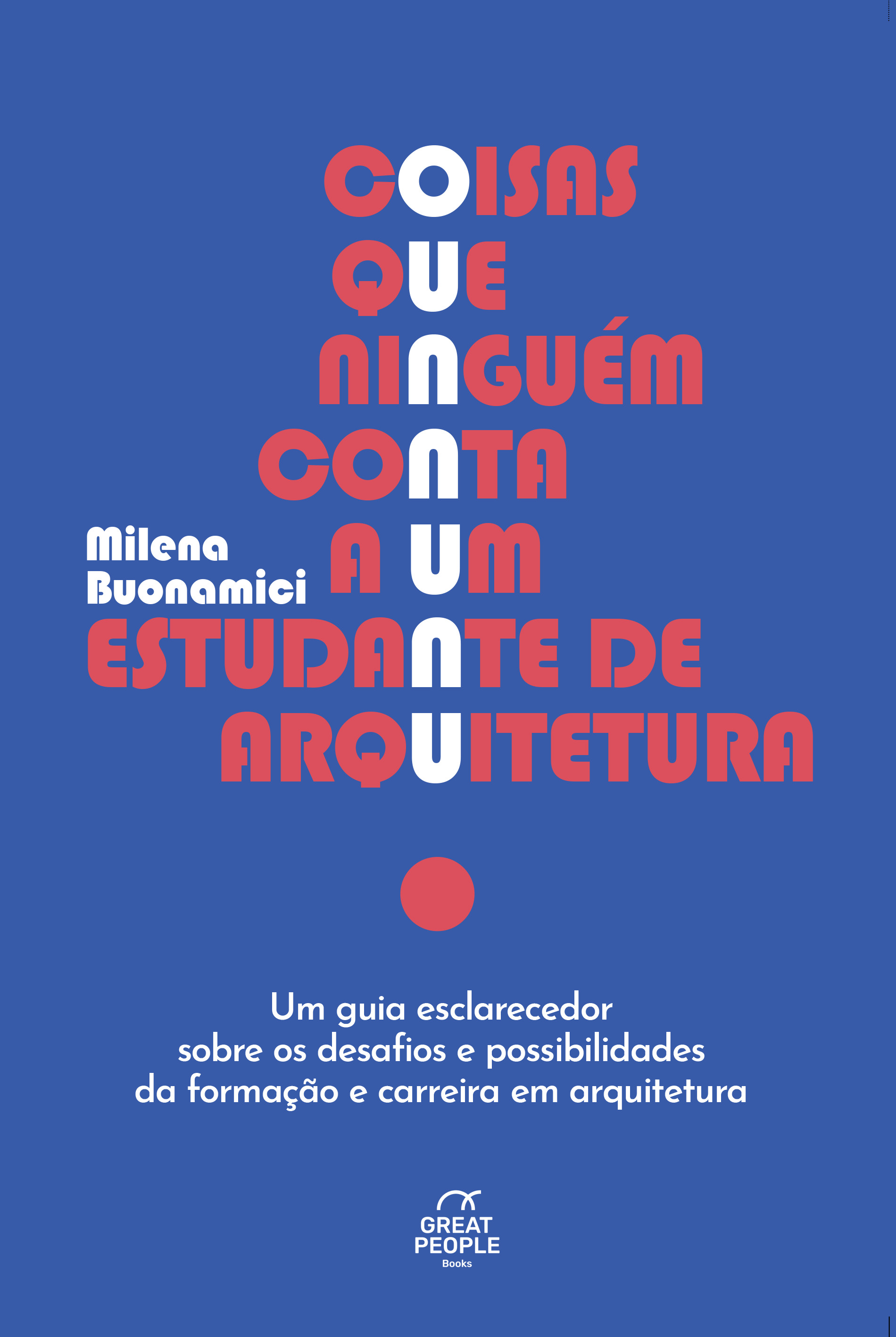 Coisas que ninguém conta a um estudante de arquitetura