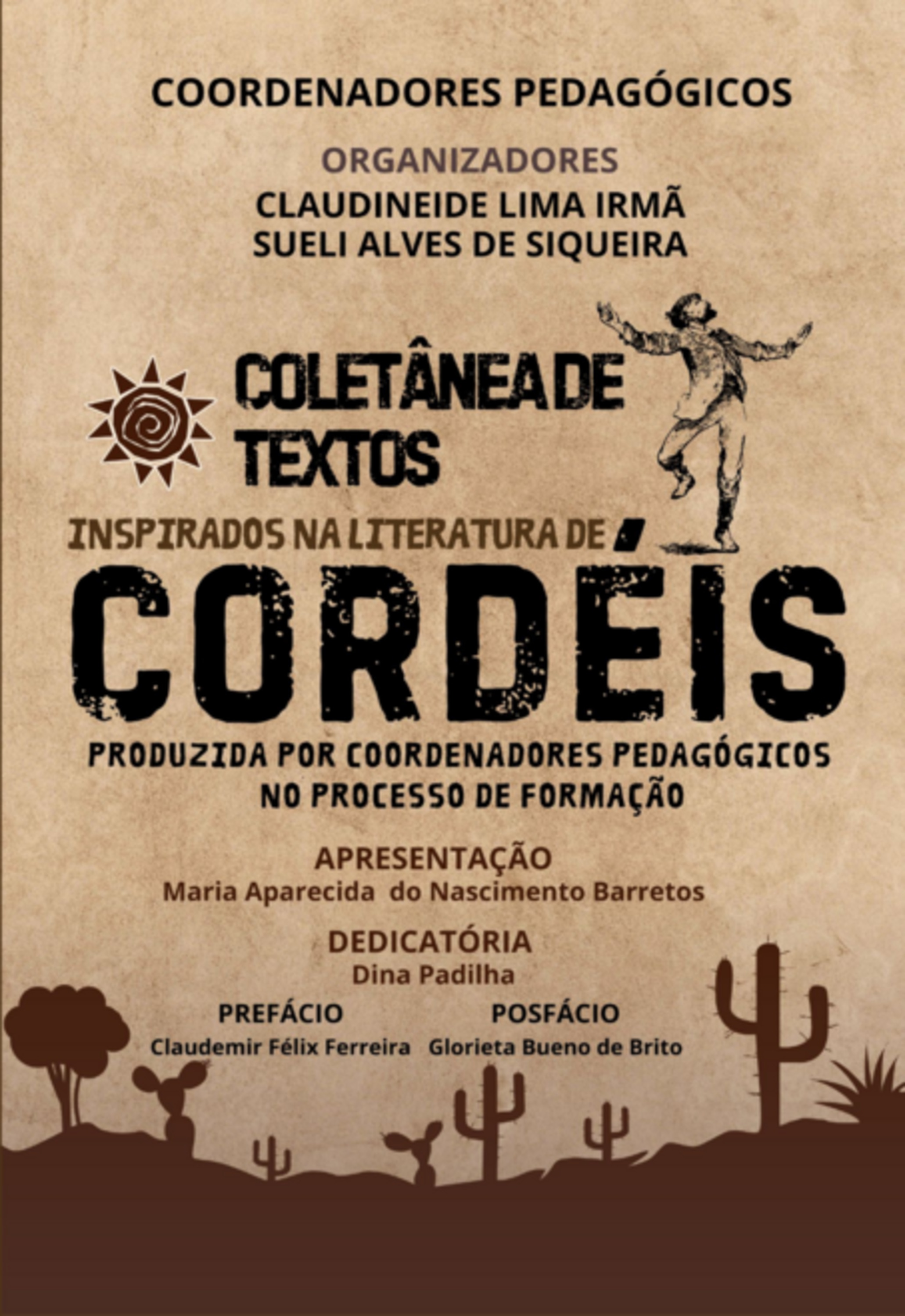 Coletânea De Textos, Inspirados Na Literatura De Cordéis