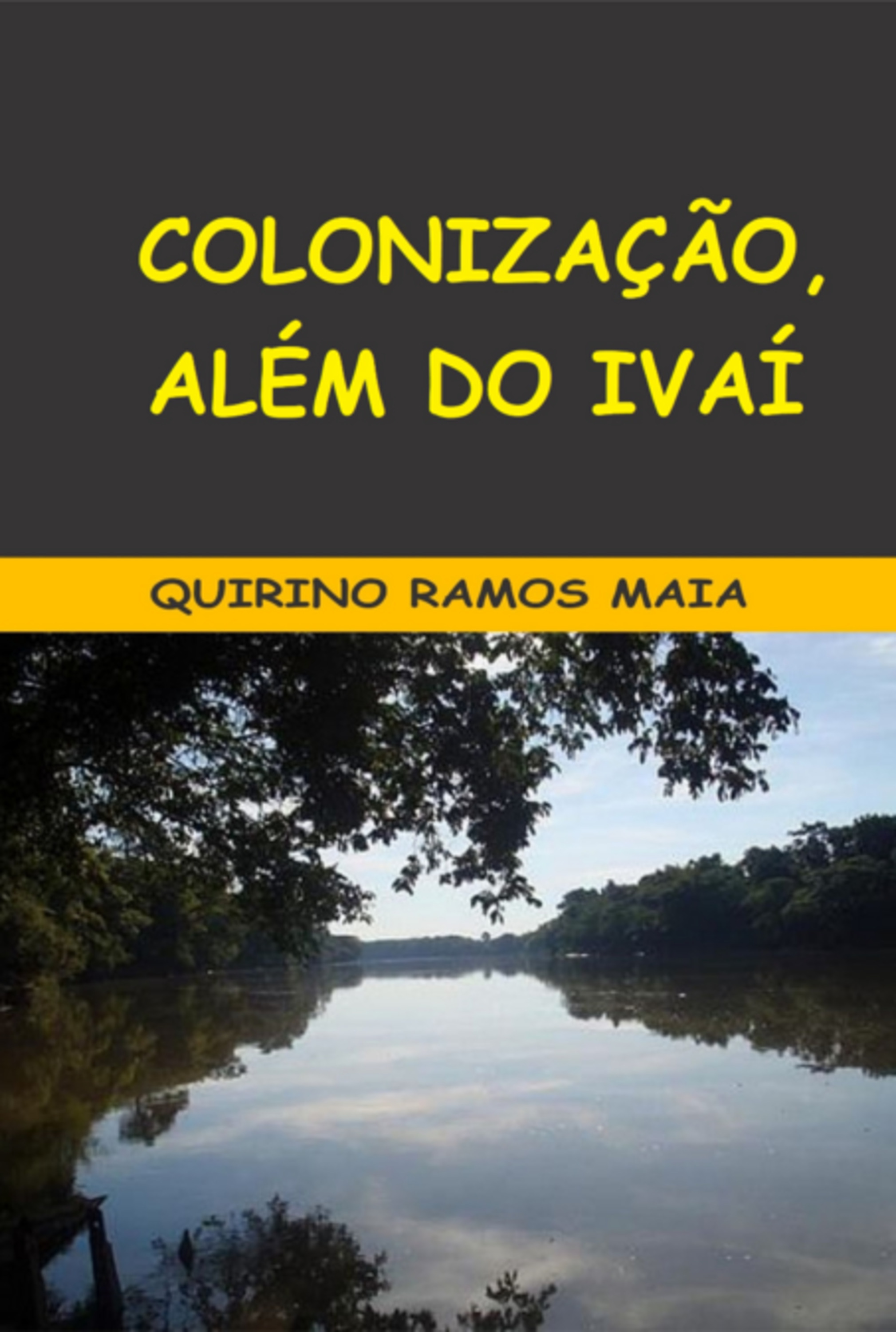 Colonização, Além Do Ivaí